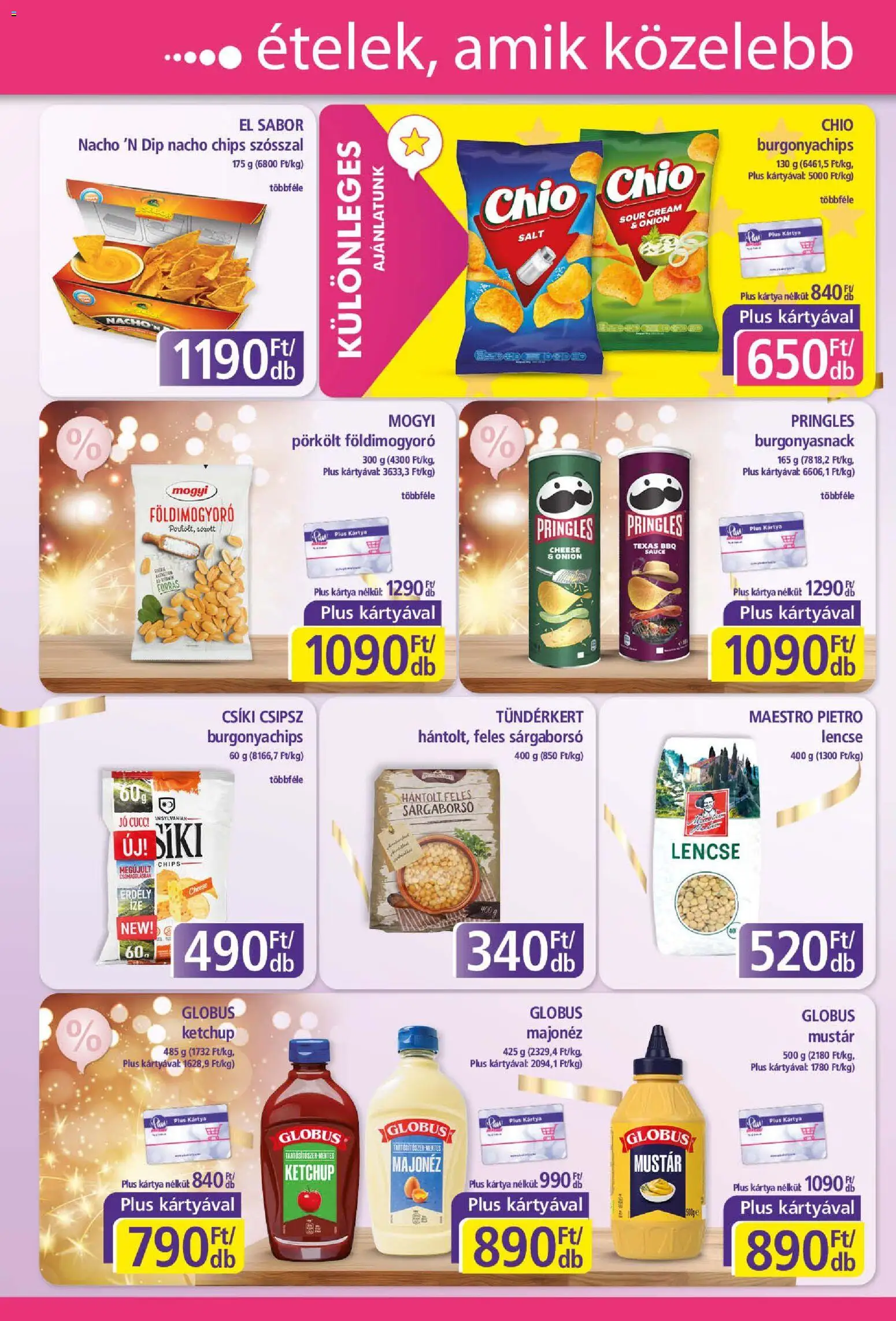 Plus Market akciós ujság - amely érvényes a következő dátumtól: 18.12.2025 | Oldal: 10 | Termékek: Csipsz, Földimogyoró, Mustár, Majonéz