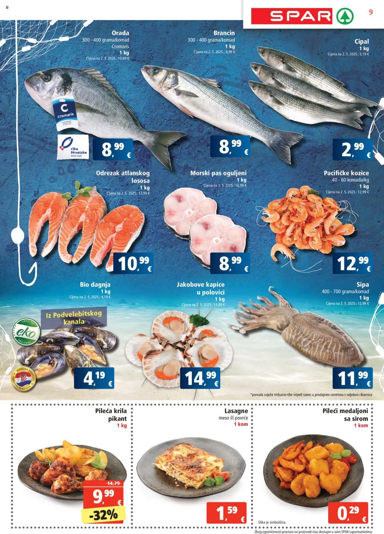 Spar katalog | vrijedi od 20.08.2025 | Stranica: 9 | Proizvodi: Pileći medaljoni, Meso, Brancin, Povrće