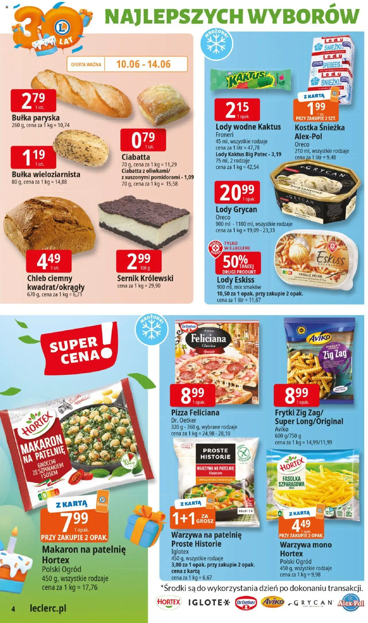 E.Leclerc Gazetka - Kłodzko od 10.06.2025 | Strona: 4 | Produkty: Pizza, Lody Kaktus, Ciabatta, Warzywa