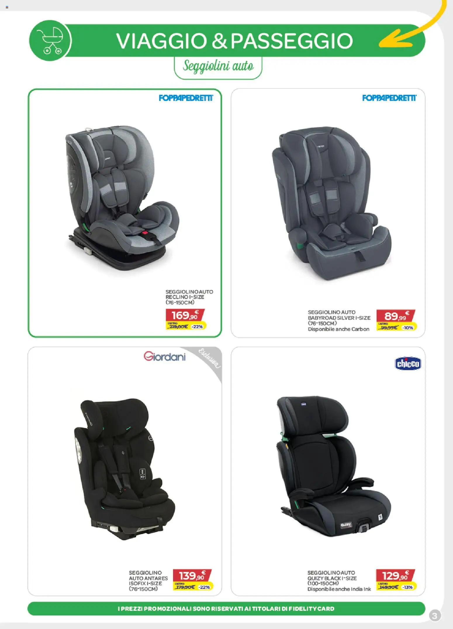 Volantino Bimbo store del 22.10.2025 | Pagina: 3 | Prodotti: Seggiolino