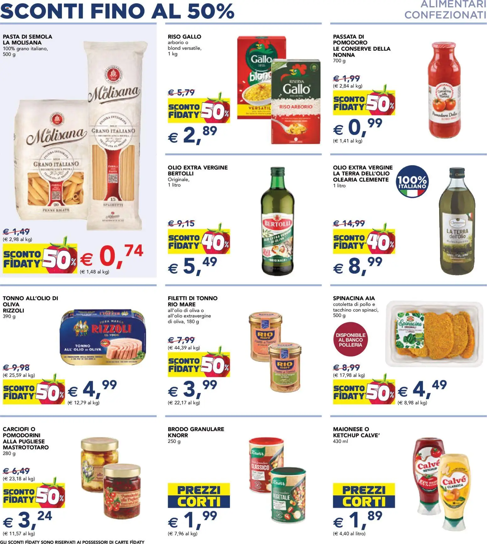 Volantino Esselunga S del 23.10.2025 | Pagina: 6 | Prodotti: Riso, Maionese, Pomodori, Olio extra vergine
