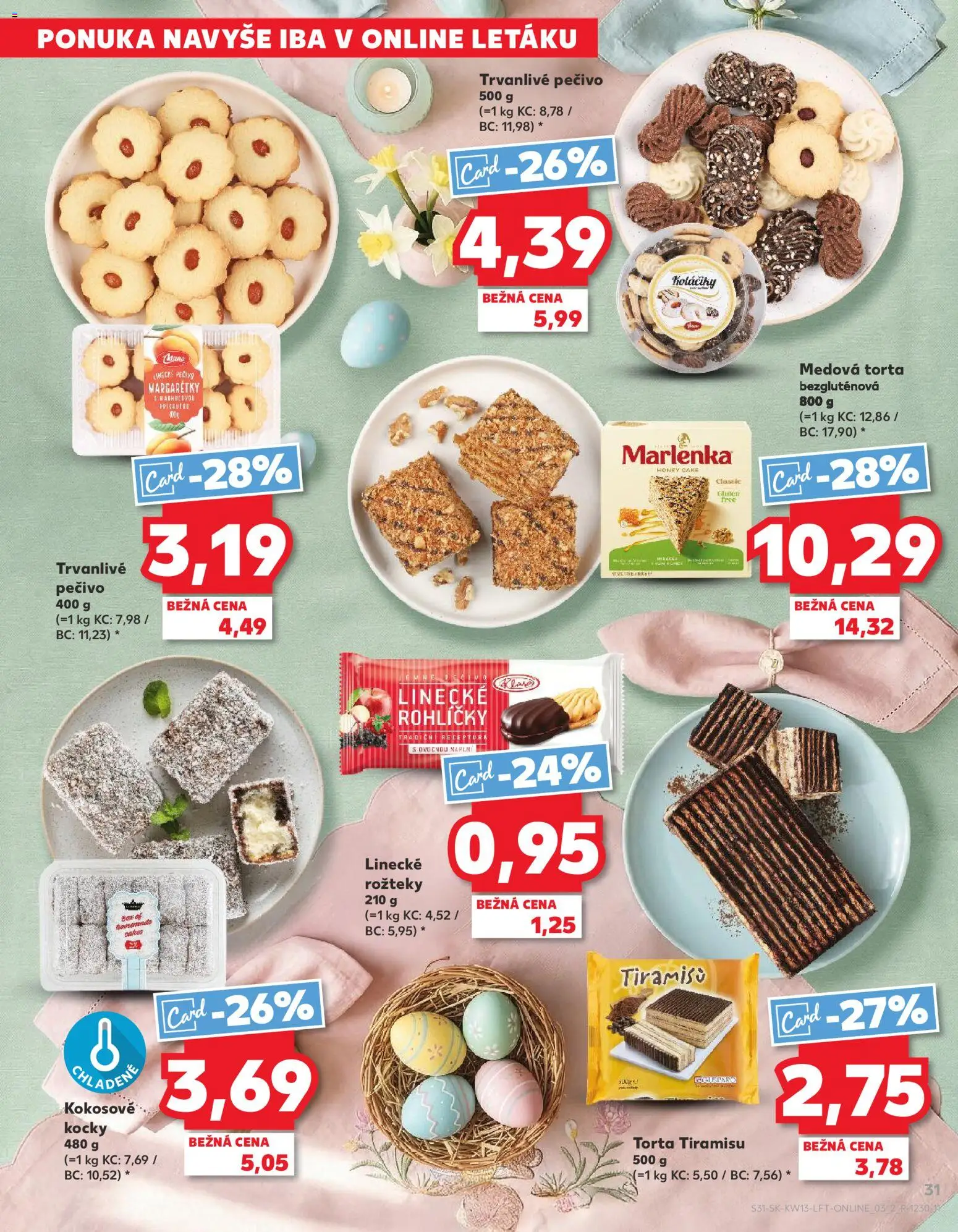Kaufland SK akciós ujság - amely érvényes a következő dátumtól: 26.03.2026 | Oldal: 31 | Termékek: Tiramisu, Torta