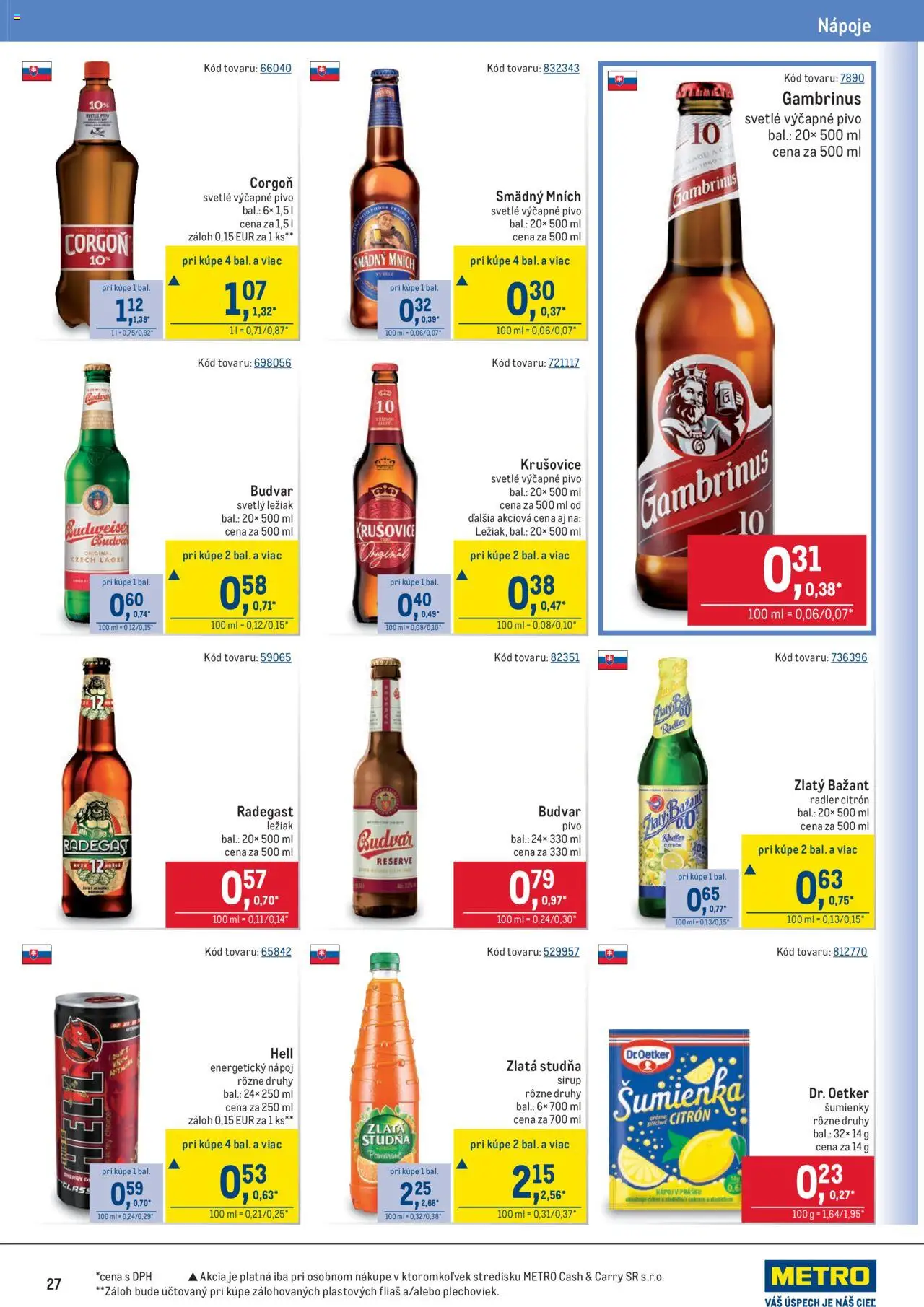 Metro Maloobchod │ platný od 30.07.2025 | Strana: 27 | Produkty: Radegast, Smädný Mních, Corgoň, Gambrinus
