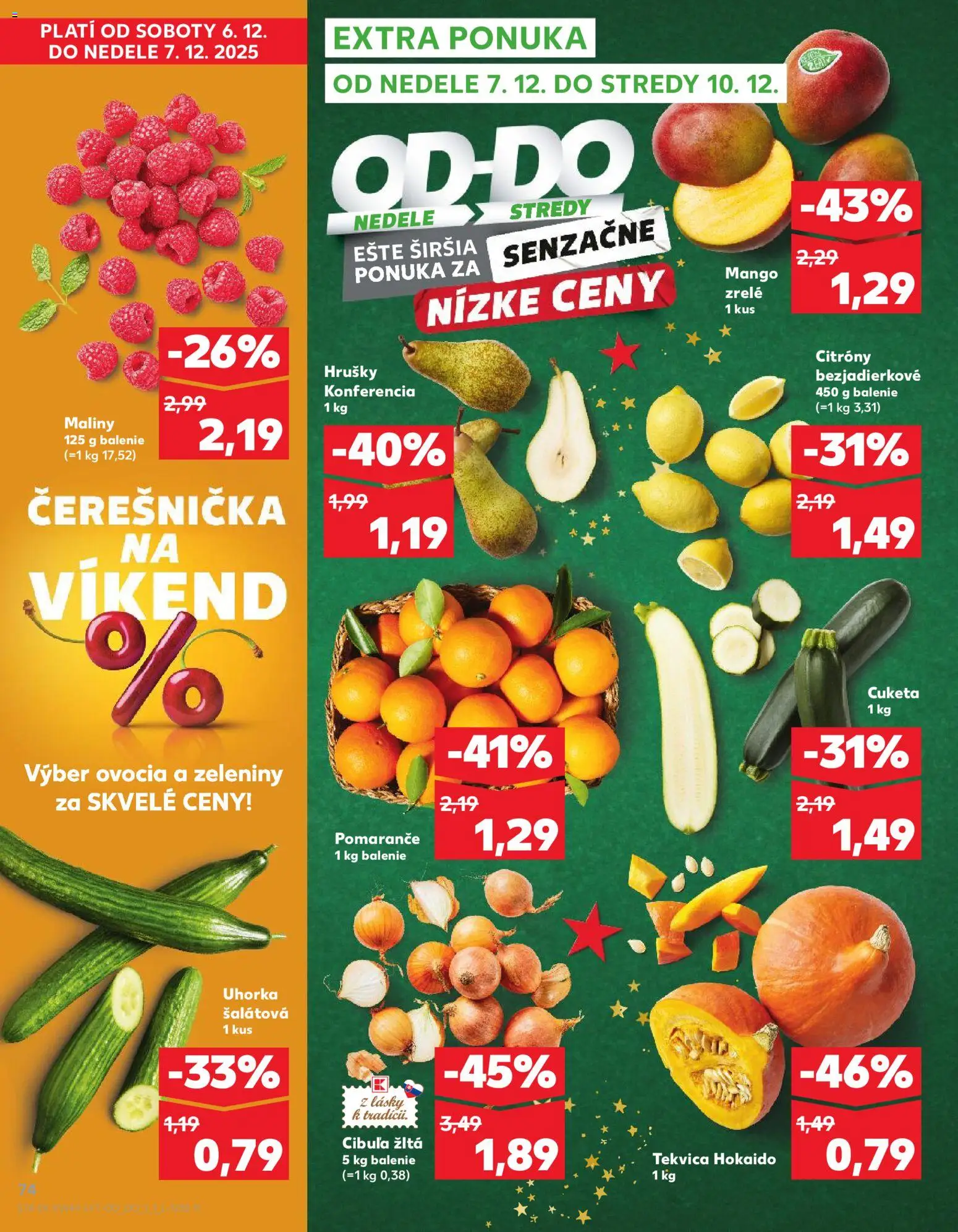 Nové Kaufland akcie – leták je platný od 04.12.2025 | Strana: 74 | Produkty: Pomaranče, Citróny, Mango, Hrušky