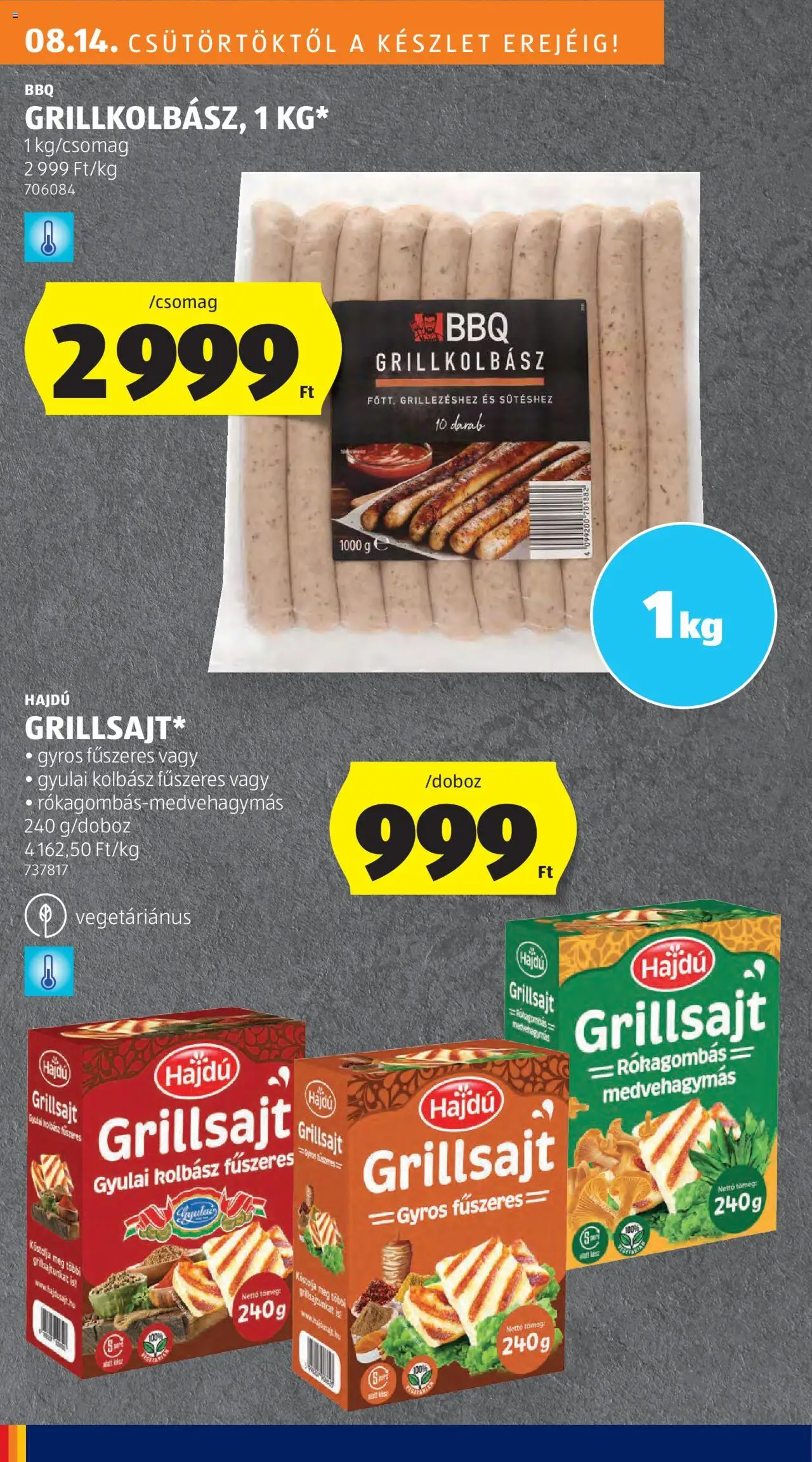 Aldi akciós ujság - amely érvényes a következő dátumtól: 14.08.2025 | Oldal: 4 | Termékek: Kolbász, Grill, Grillsajt, Gyulai kolbász