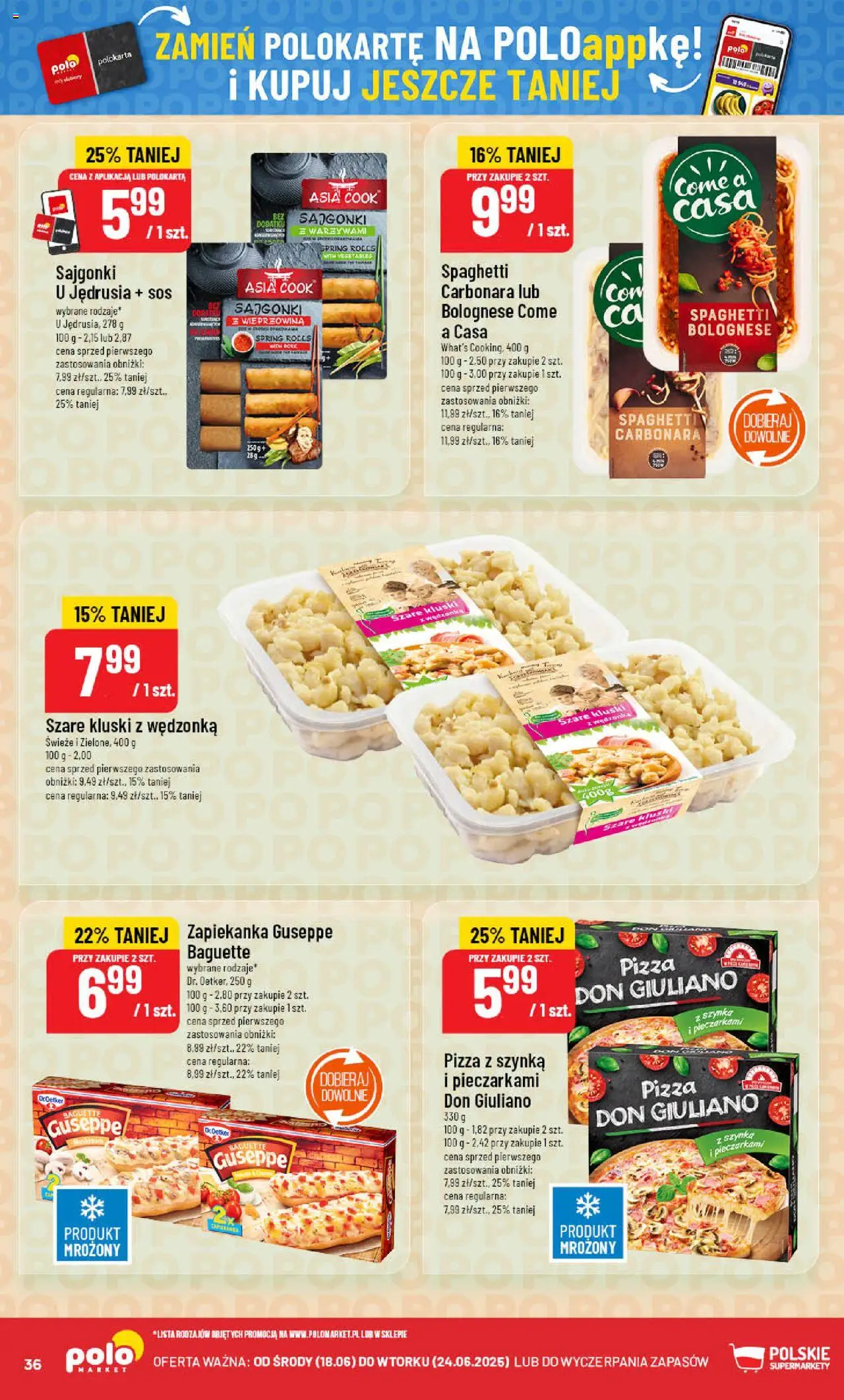 POLOmarket Gazetka od 18.06.2025 | Strona: 36 | Produkty: Carbonara, Zapiekanka, Szynka, Wieprzowina