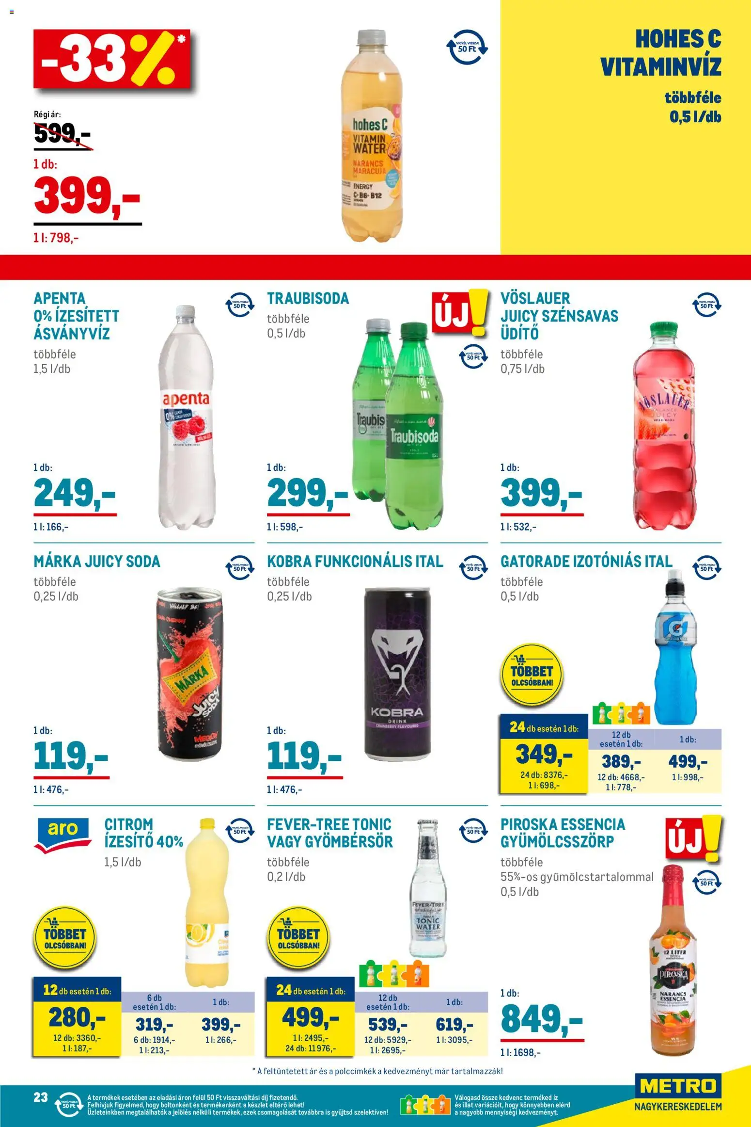 Metro akciós ujság - amely érvényes a következő dátumtól: 02.11.2025 | Oldal: 23 | Termékek: Tonic, Hohes c, Narancs, Citrom