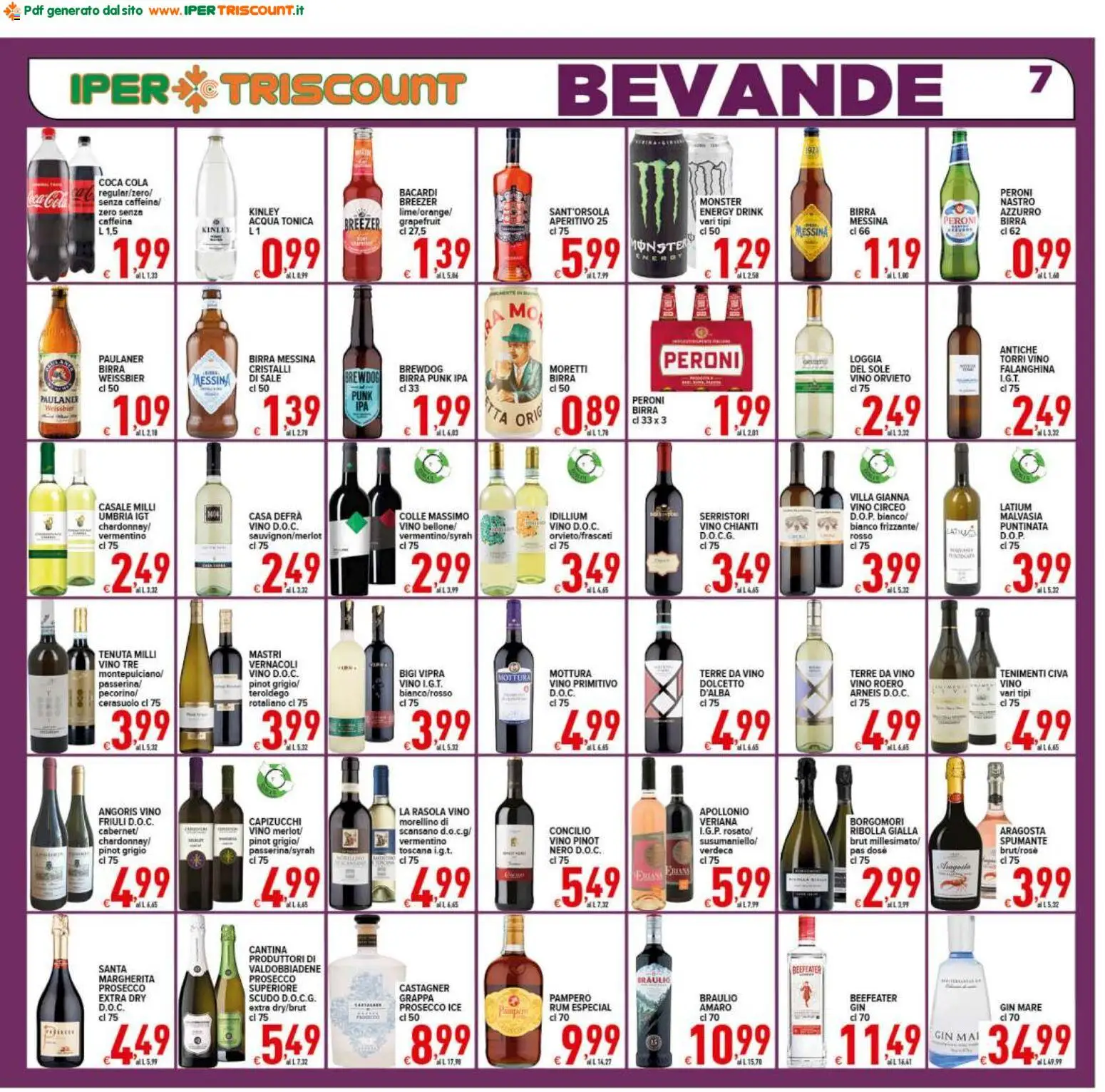 Volantino Ipertriscount del 29.04.2026 | Pagina: 7 | Prodotti: Acqua tonica, Birra messina, Grappa, Amaro