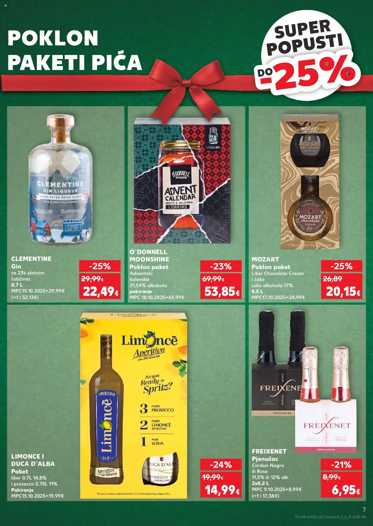 Kaufland katalog | vrijedi od 17.12.2025 | Stranica: 7 | Proizvodi: Prosecco, Pica, Gin, Liker