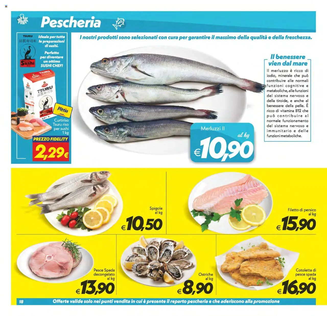 Volantino SuperConveniente del 03.06.2025 | Pagina: 18 | Prodotti: Pesce, Merluzzo, Pesce spada, Sushi