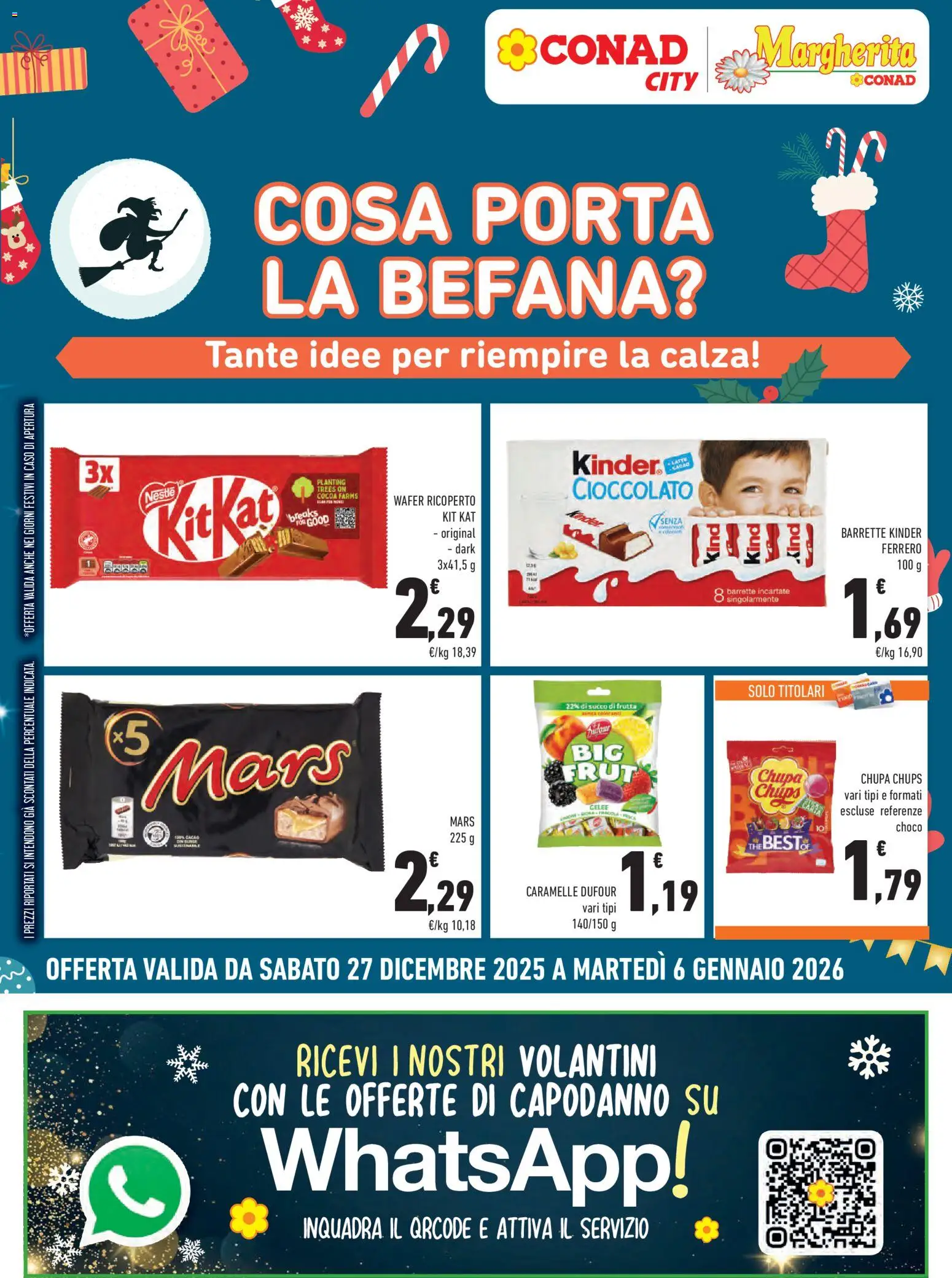 Volantino Conad del 27.12.2025 | Pagina: 16 | Prodotti: Succo, Caramelle, The, Succo di frutta