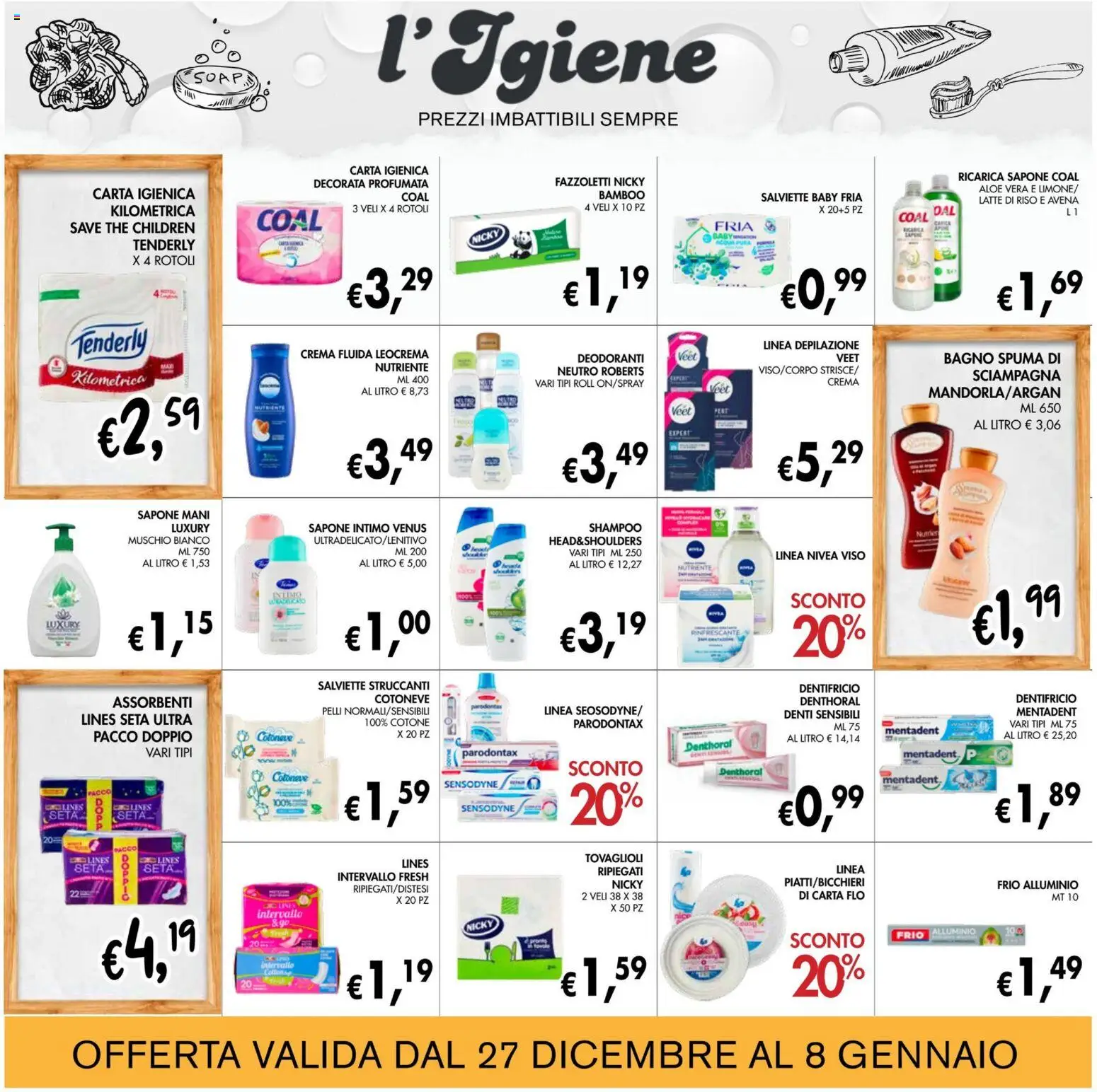Volantino Coal del 27.12.2025 | Pagina: 22 | Prodotti: Shampoo, Sapone, Fazzoletti, Alluminio