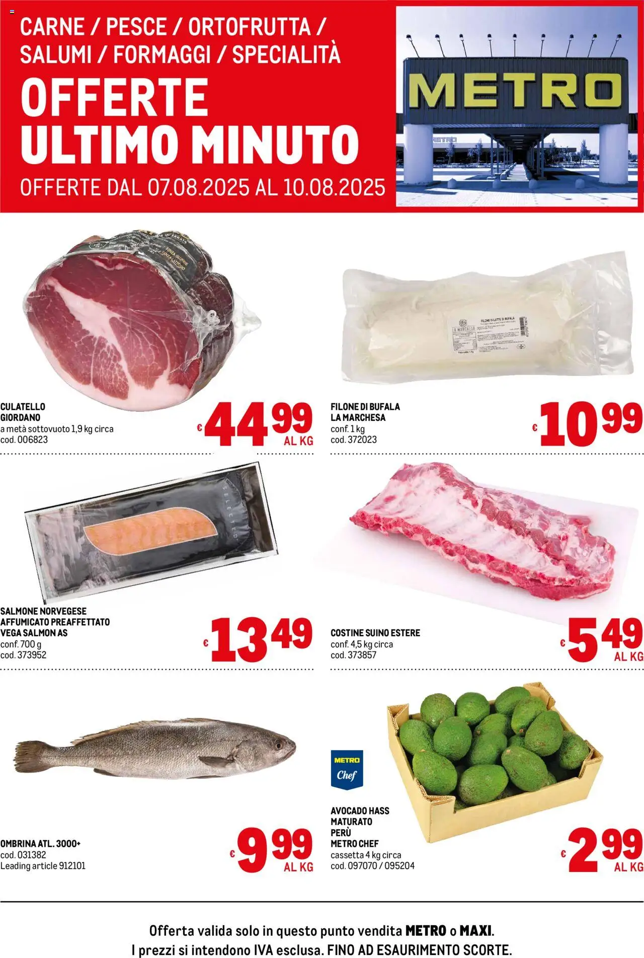 Volantino Metro del 07.08.2025 | Pagina: 1 | Prodotti: Salmone, Pesce, Suino, Latte