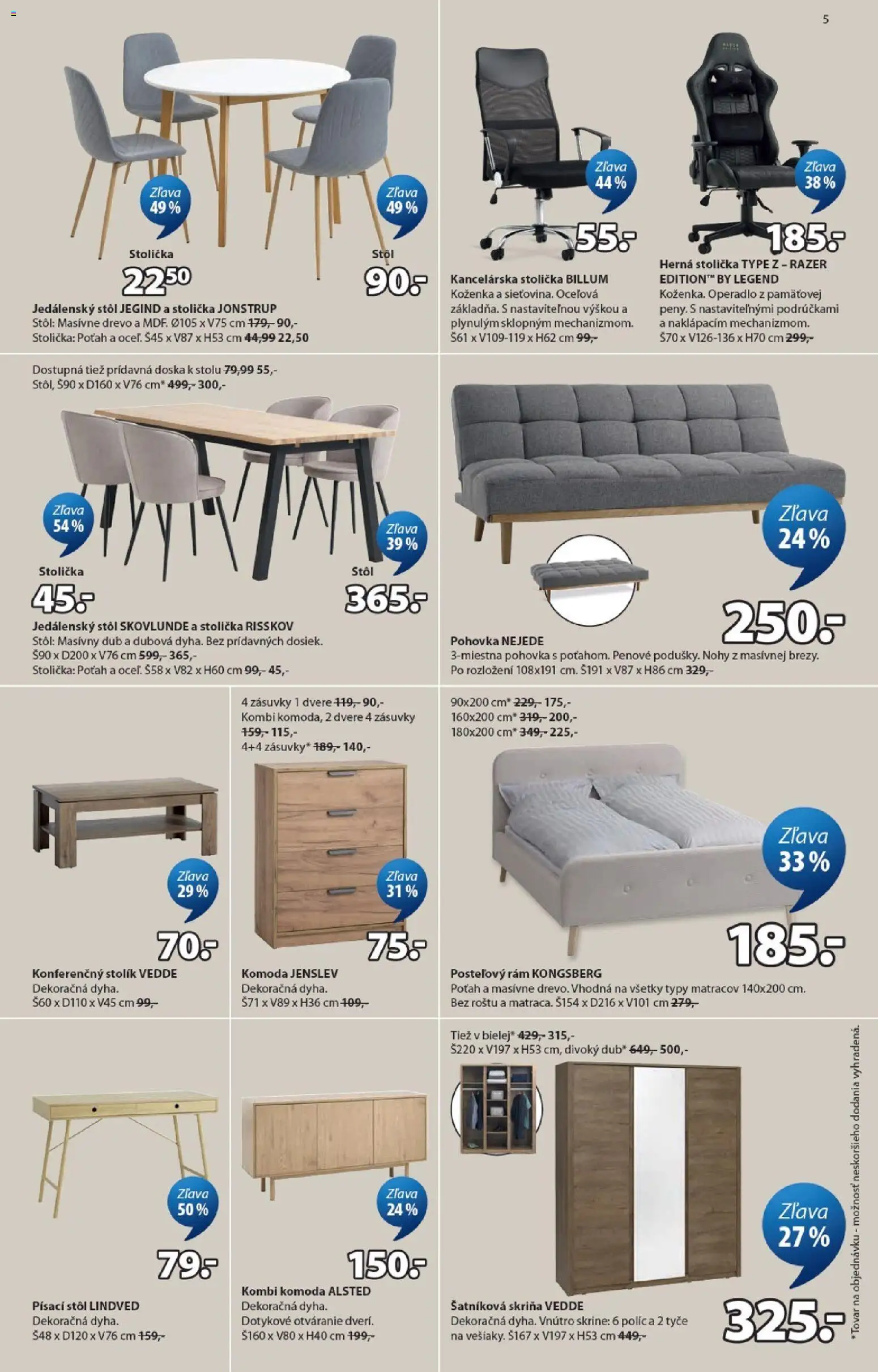 Nové JYSK akcie – leták je platný od 20.04.2026 | Strana: 5 | Produkty: Kancelárska stolička, Pohovka, Šatníková skriňa, Skriňa