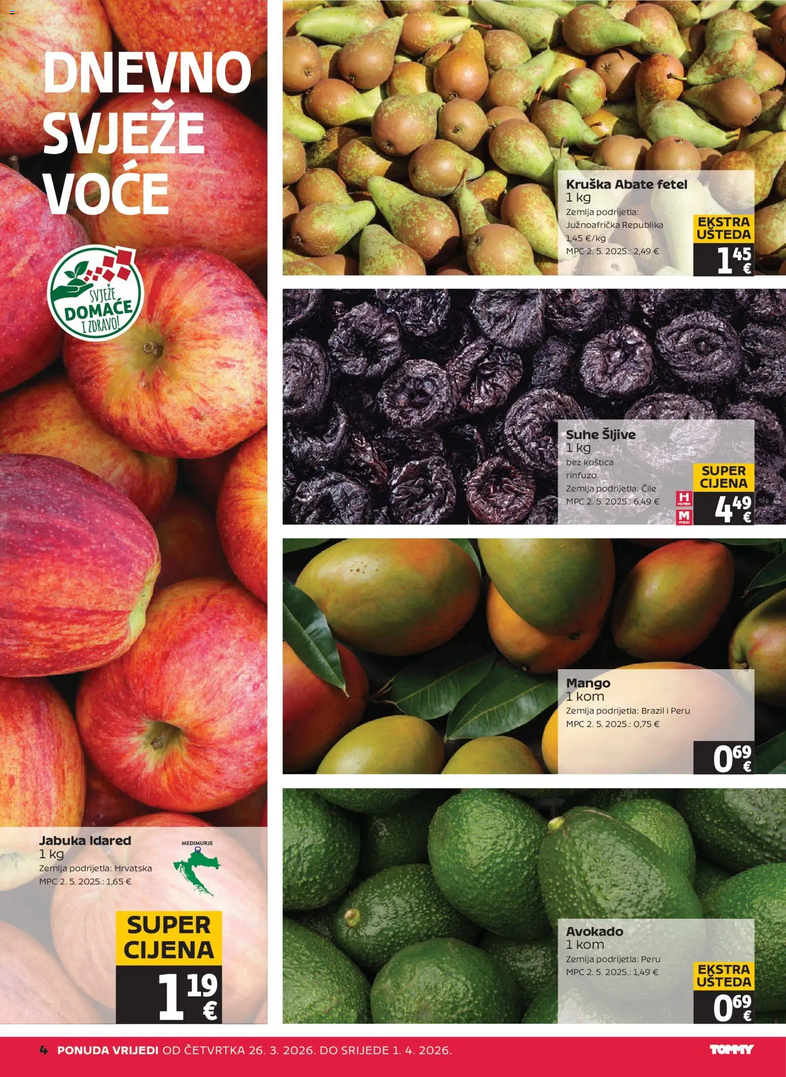 Tommy katalog | vrijedi od 26.03.2026 | Stranica: 4 | Proizvodi: Avokado, Mango, Kruška, Jabuka
