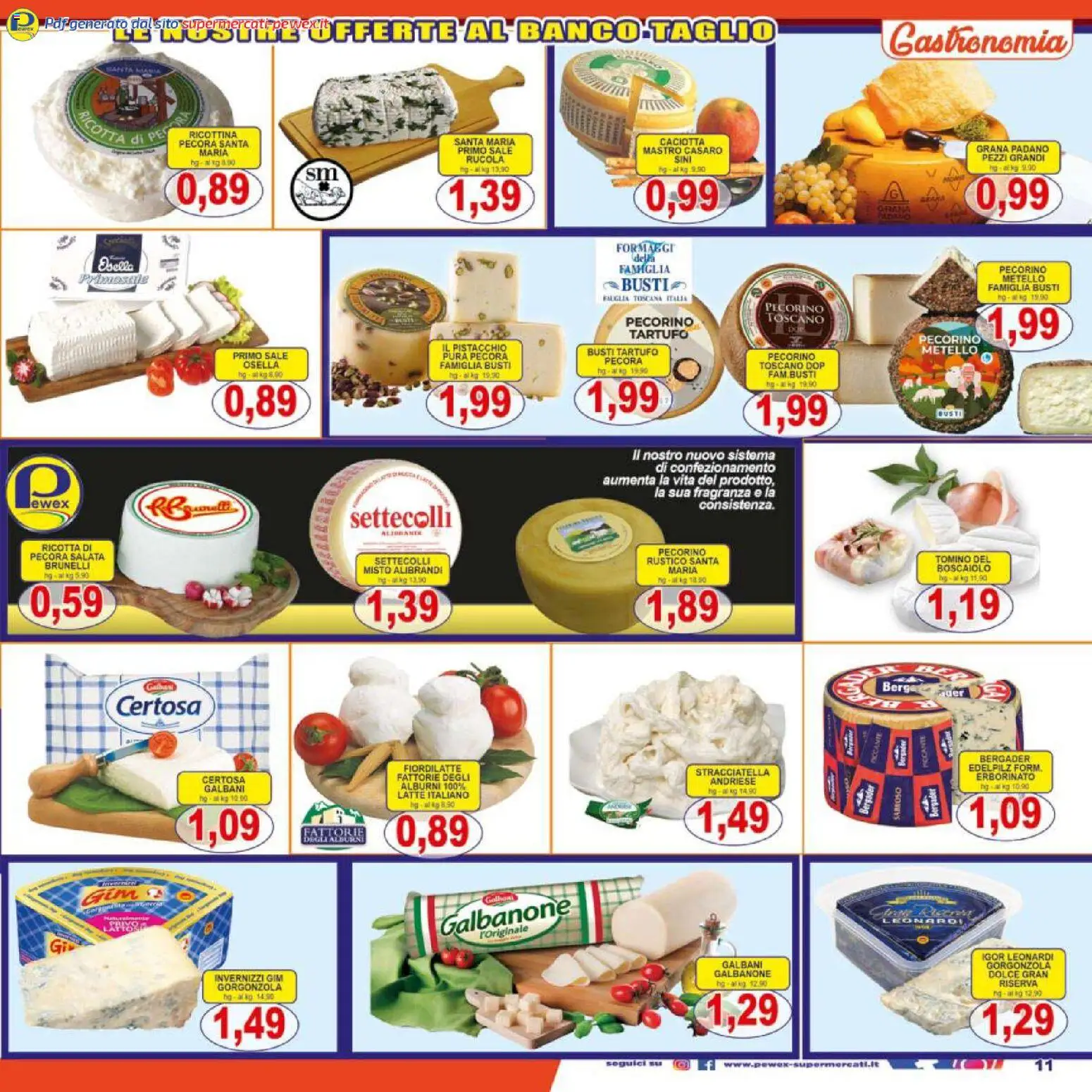Volantino Pewex del 17.03.2026 | Pagina: 11 | Prodotti: Latte, Gorgonzola, Pecorino, Fragranza