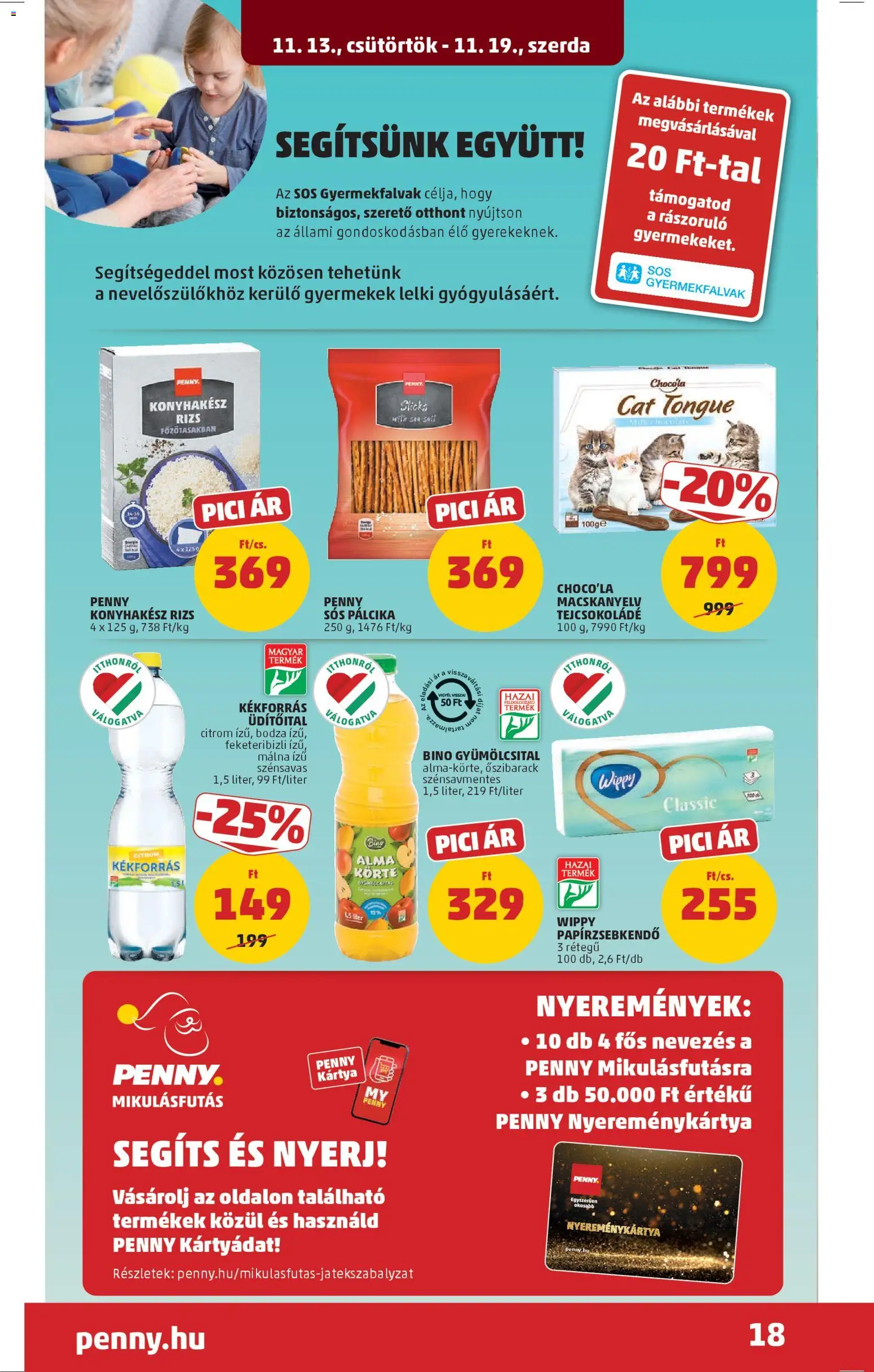 PENNY akciós ujság - amely érvényes a következő dátumtól: 13.11.2025 | Oldal: 22 | Termékek: Málna, Papírzsebkendő, Tejcsokoládé, Rizs