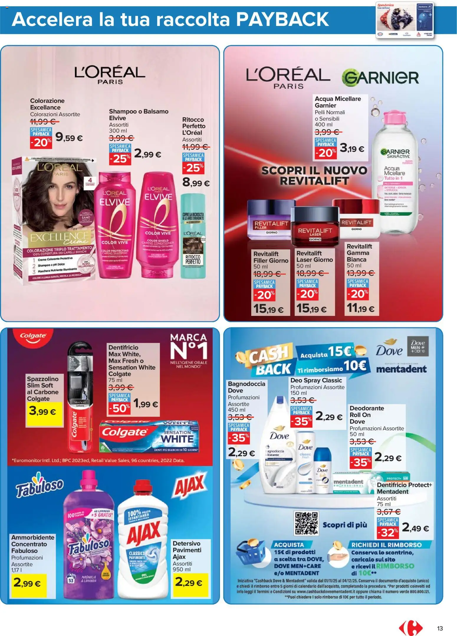 Volantino Carrefour del 04.11.2025 | Pagina: 13 | Prodotti: Shampoo, Crema, Acqua micellare, Ammorbidente