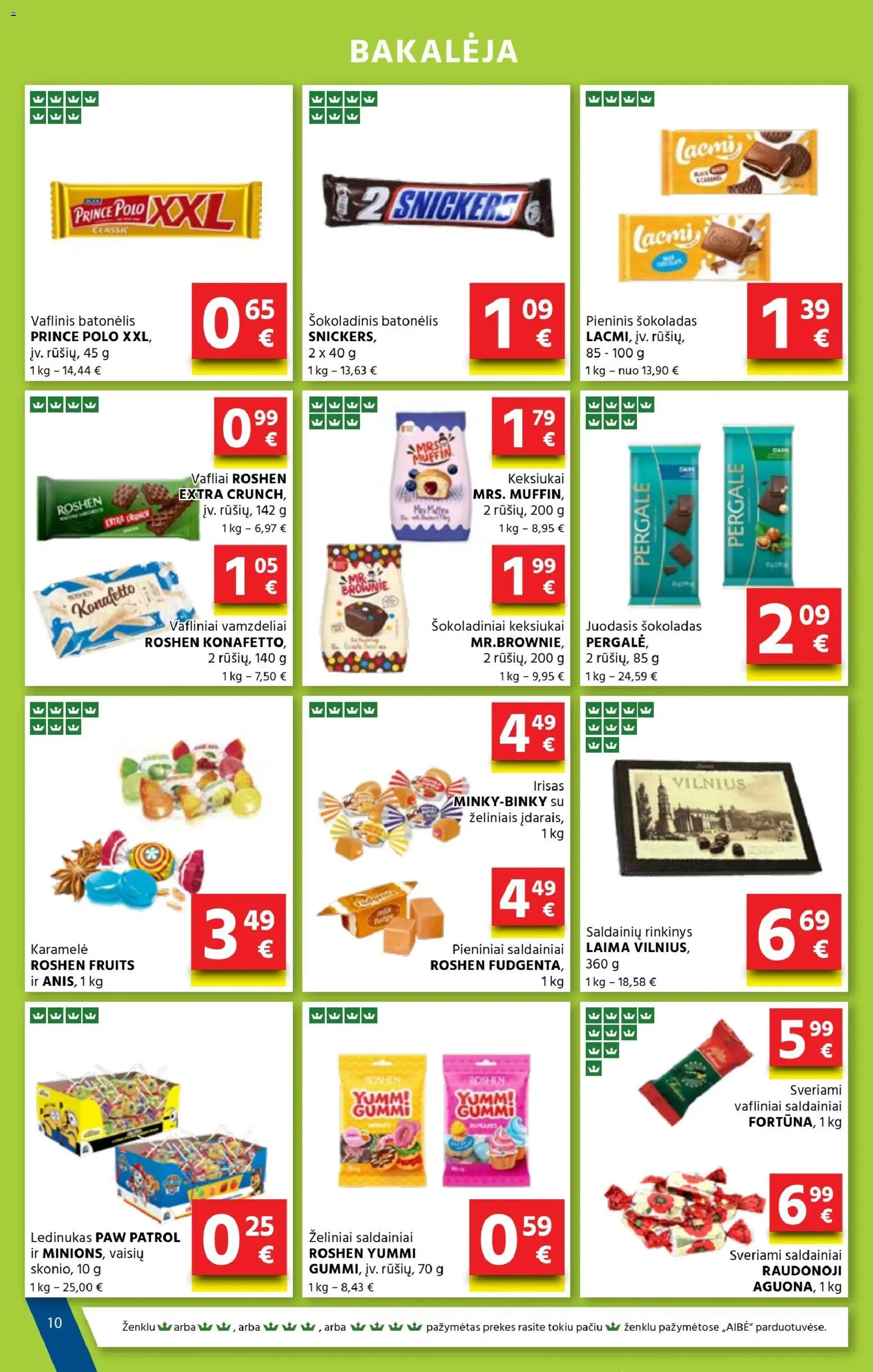 AIBE akcijos nuo 08.01.2026 | Puslapis: 10 | Prekių: Šokoladas, Vafliai, Šokoladinis batonėlis, Saldainiai