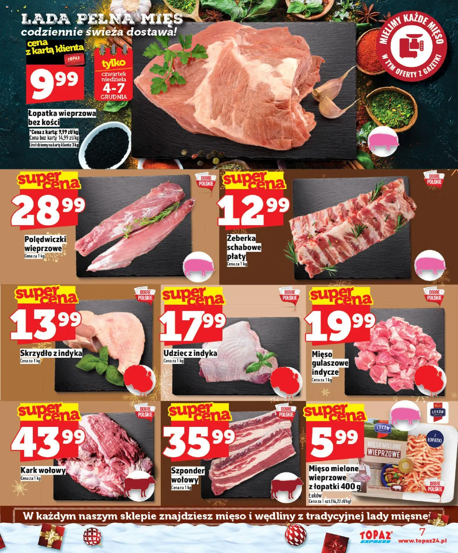 Topaz Gazetka - Express od 04.12.2025 | Strona: 7 | Produkty: Mięso, Mięso mielone, Łopatka wieprzowa, Wędliny