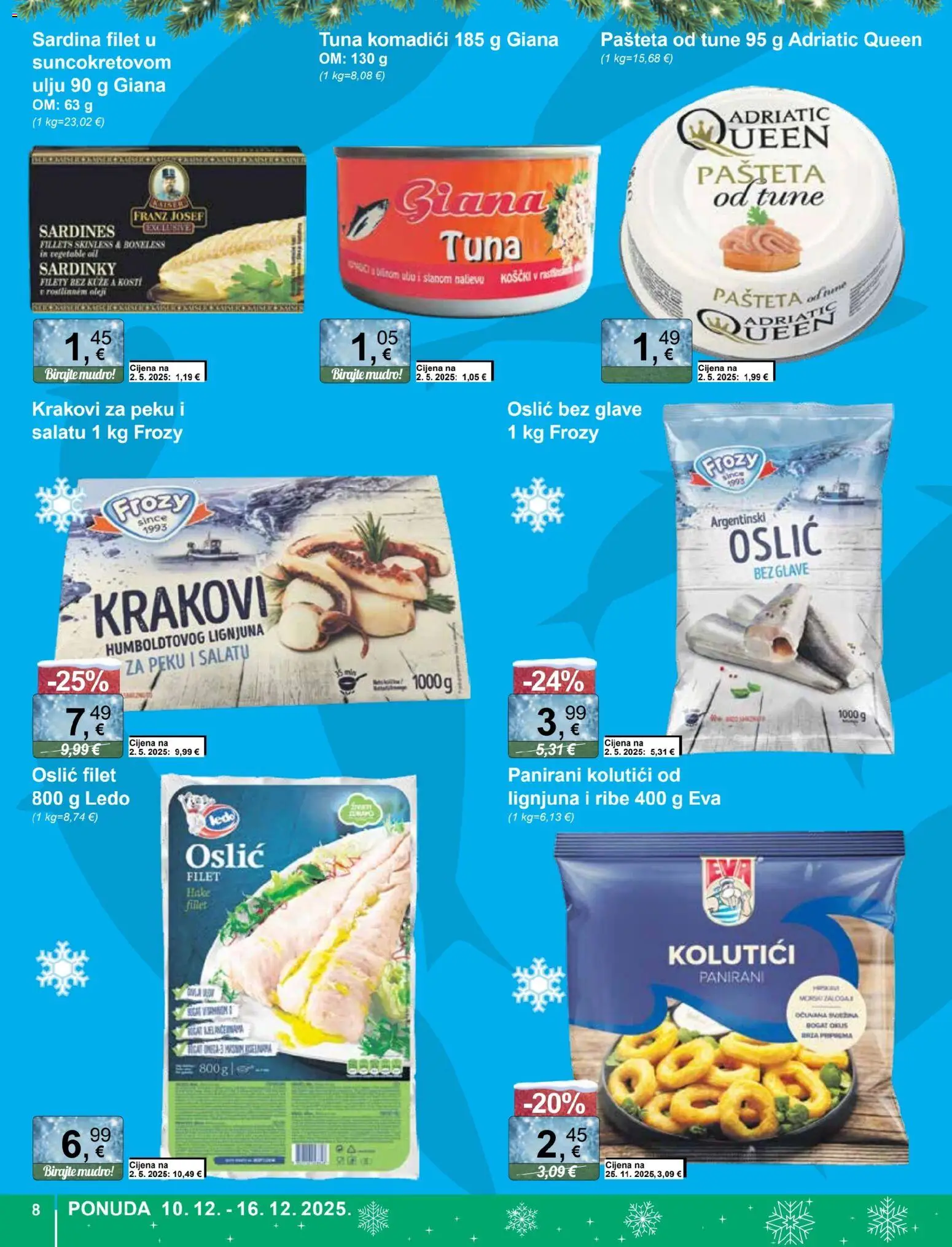 KTC katalog | vrijedi od 10.12.2025 | Stranica: 8 | Proizvodi: Ledo, Sardina, Oslić, Tuna