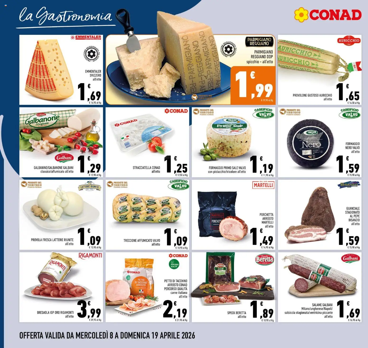 Volantino Conad del 08.04.2026 | Pagina: 4 | Prodotti: Speck, Arrosto, Salsiccia, Guanciale