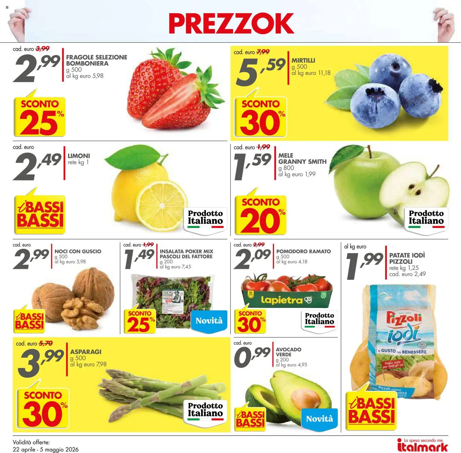 Volantino Italmark del 22.04.2026 | Pagina: 19 | Prodotti: Mele, Avocado, Pomodoro, Noci
