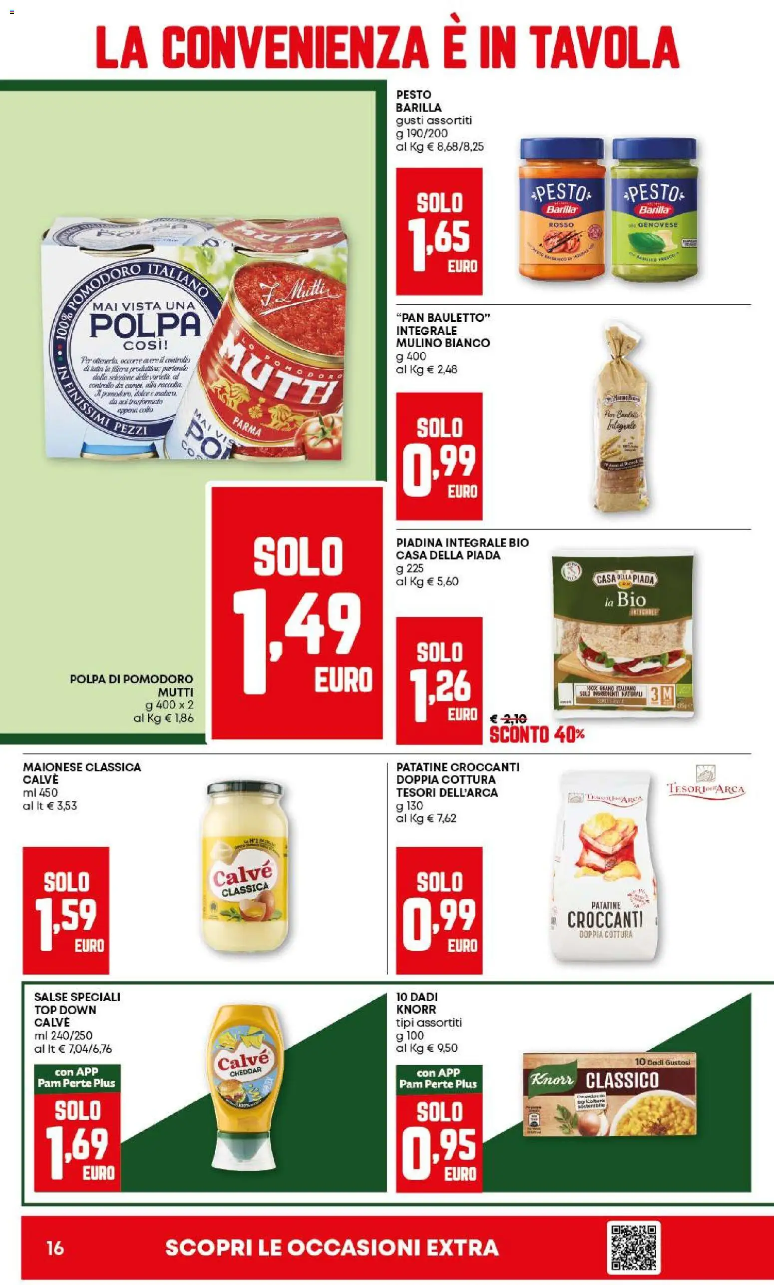 Volantino PAM del 18.12.2025 | Pagina: 16 | Prodotti: Maionese, Pomodoro, Pesto, Piadina