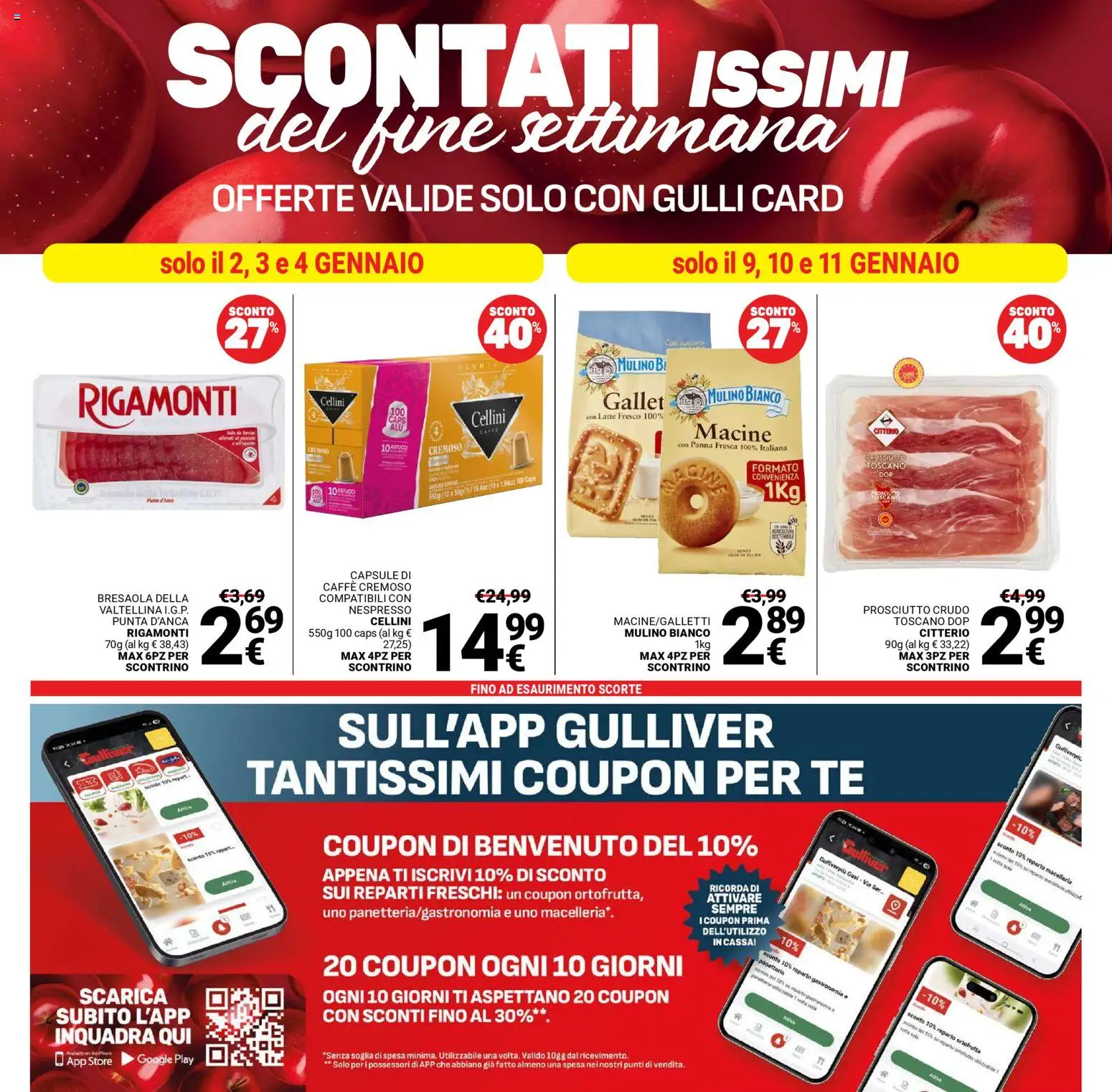 Volantino Gulliver del 02.01.2026 | Pagina: 13 | Prodotti: Caffè, Bresaola, Panna, Prosciutto