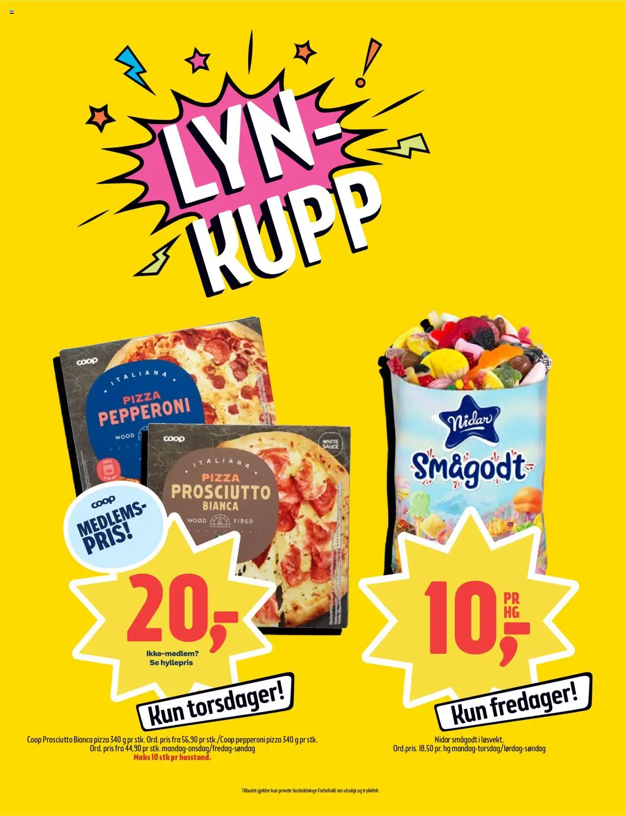 | Side: 9 | Produkter: Pizza, Smågodt, Nattkräm