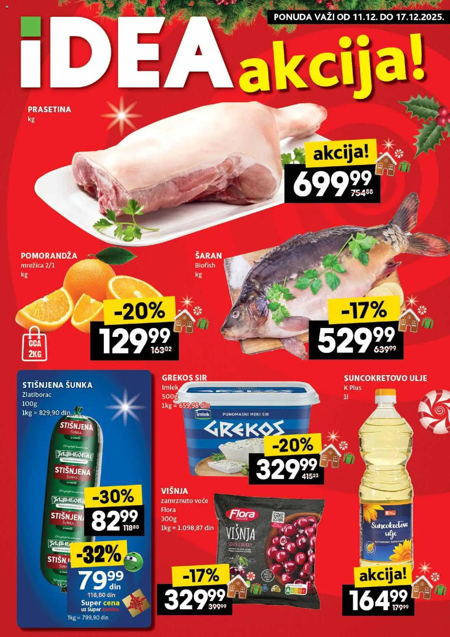 Idea katalog - važi od 11.12.2025 | Strana: 1 | Proizvode: Višnja, Pomorandza, Sir, Ulje