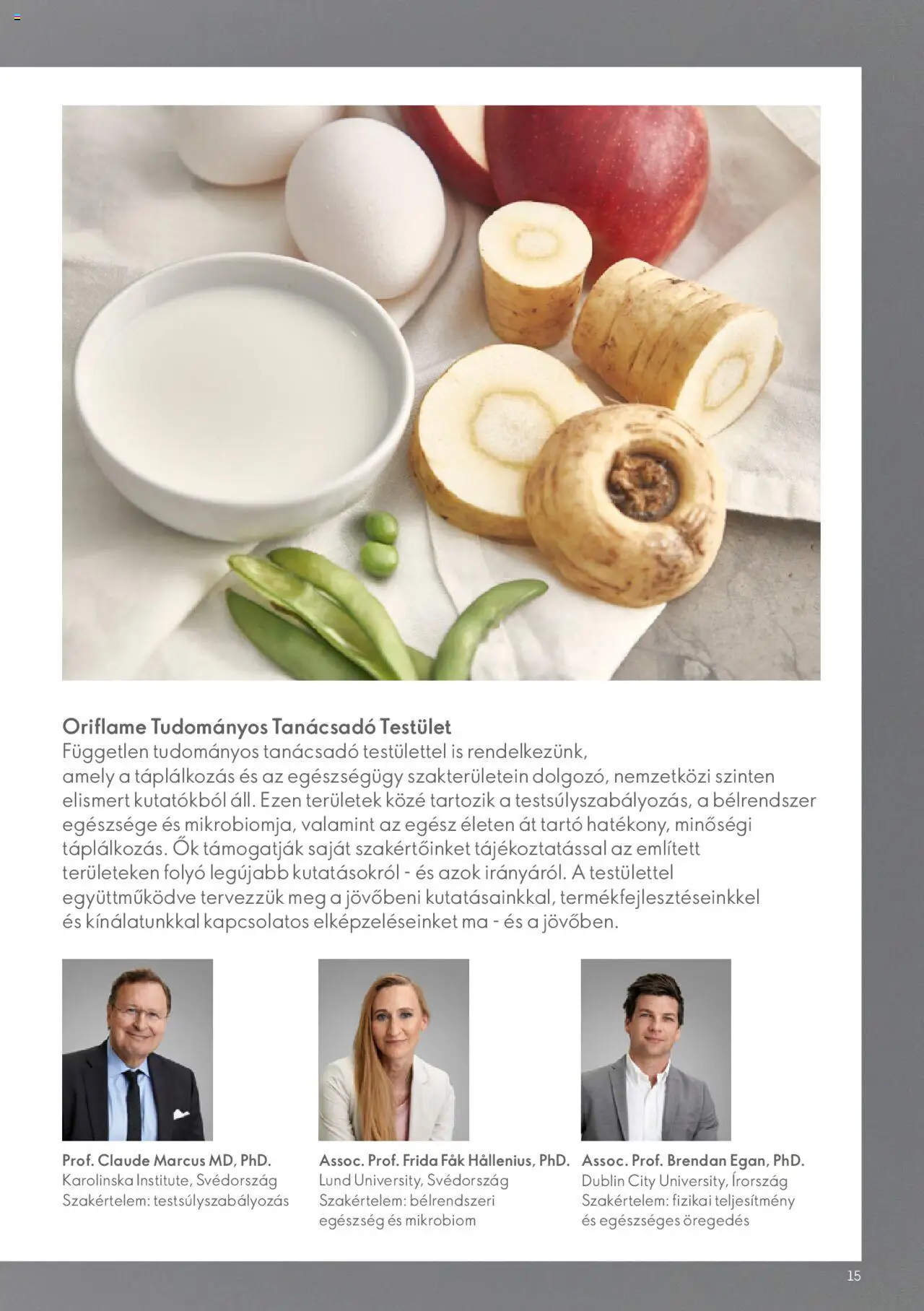 Oriflame akciós ujság - amely érvényes a következő dátumtól: 09.11.2023 | Oldal: 15