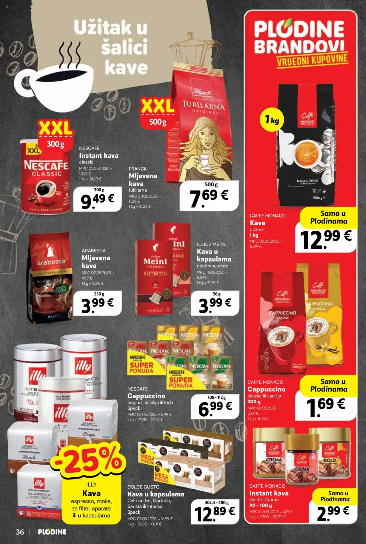 Plodine katalog | vrijedi od 02.07.2025 | Stranica: 36 | Proizvodi: Kava u zrnu, Dolce Gusto, Nescafe, Arabesca