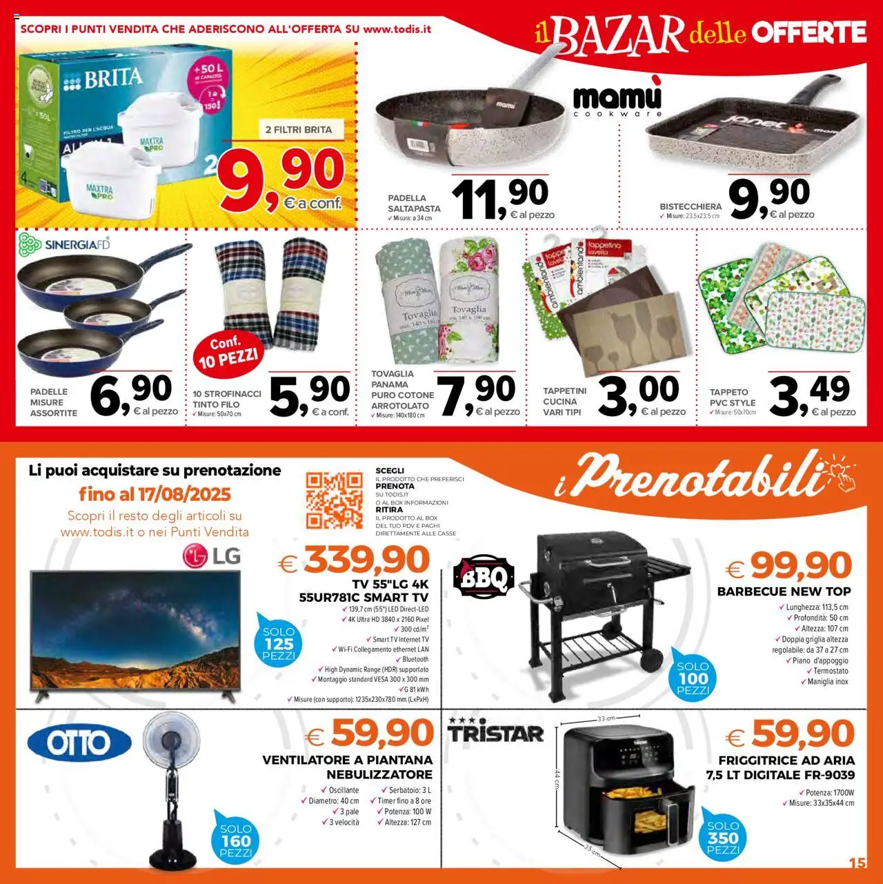 Volantino Todis del 07.08.2025 | Pagina: 15 | Prodotti: smart TV, TV, Nebulizzatore, Griglia