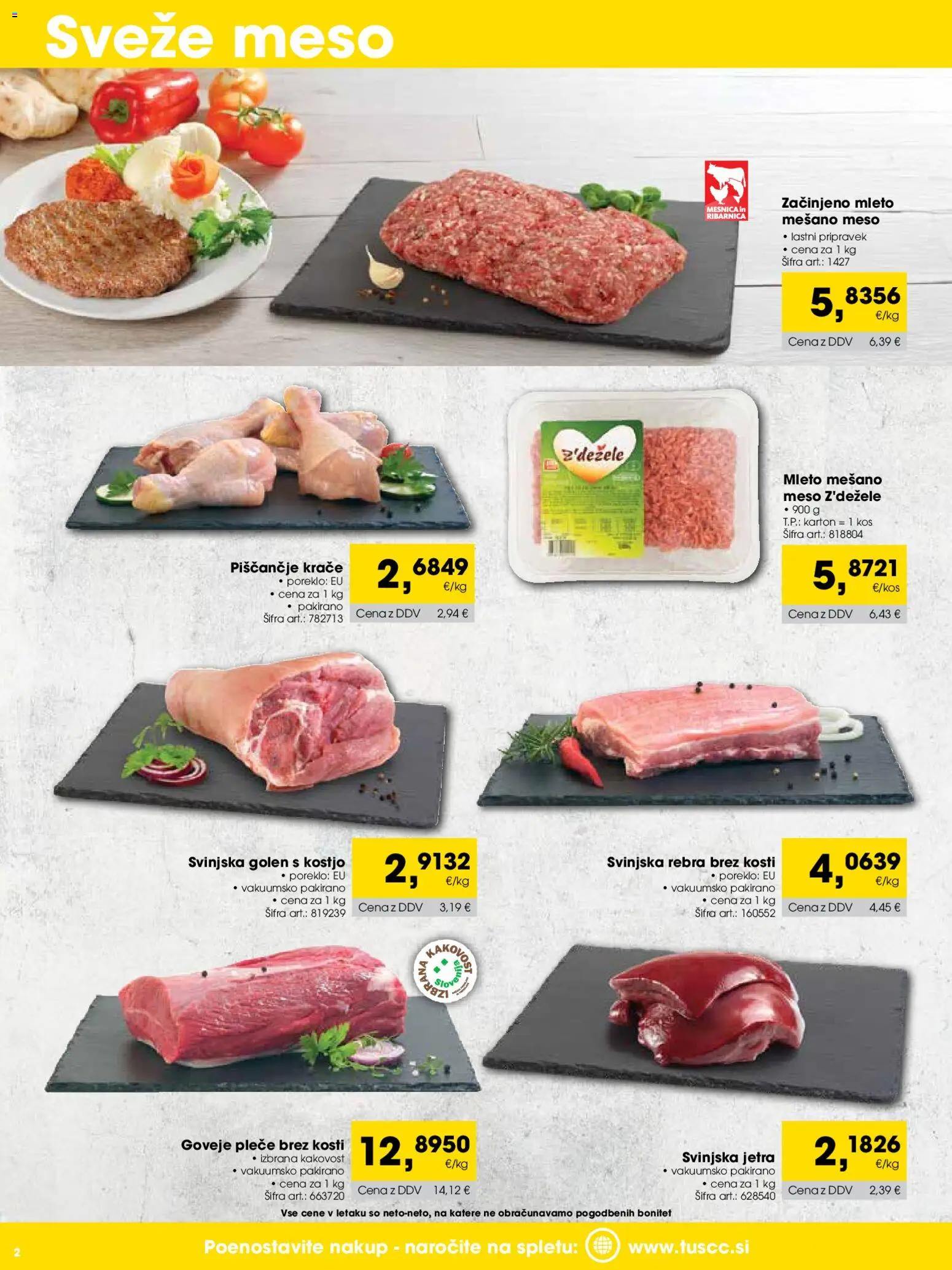 Novi Tuš katalog ponudbe – veljaven od 01.01.2026 | Stran: 2 | Izdelki: Kos