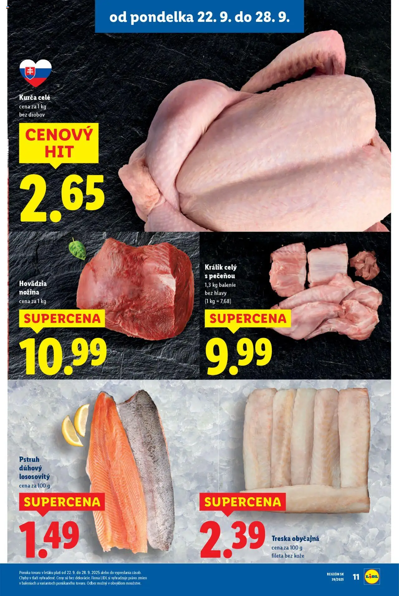 Nové Lidl akcie – leták je platný od 22.09.2025 | Strana: 17 | Produkty: Pstruh, Kurča, Treska