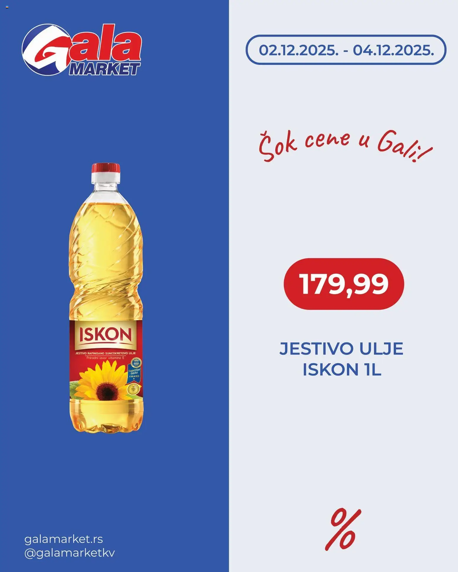 Gala MARKET katalog - važi od 02.12.2025 | Strana: 2 | Proizvode: Ulje, Suncokretovo ulje, Sok