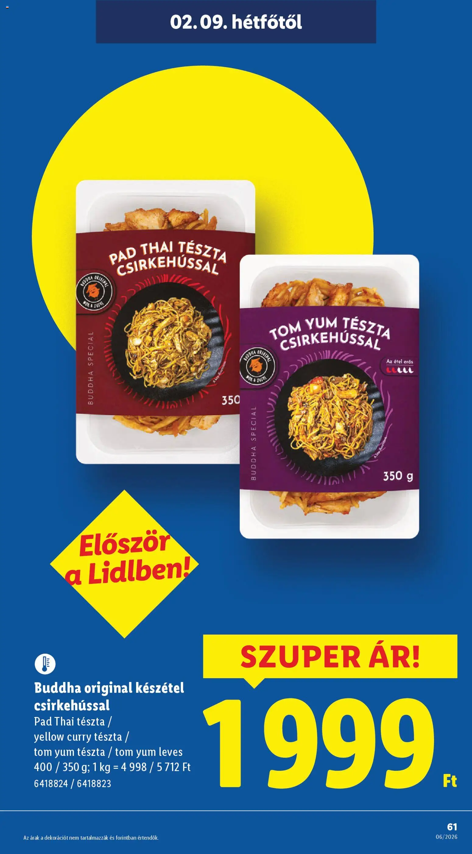 Lidl akciós ujság - amely érvényes a következő dátumtól: 05.02.2026 | Oldal: 61 | Termékek: Tészta, Készétel