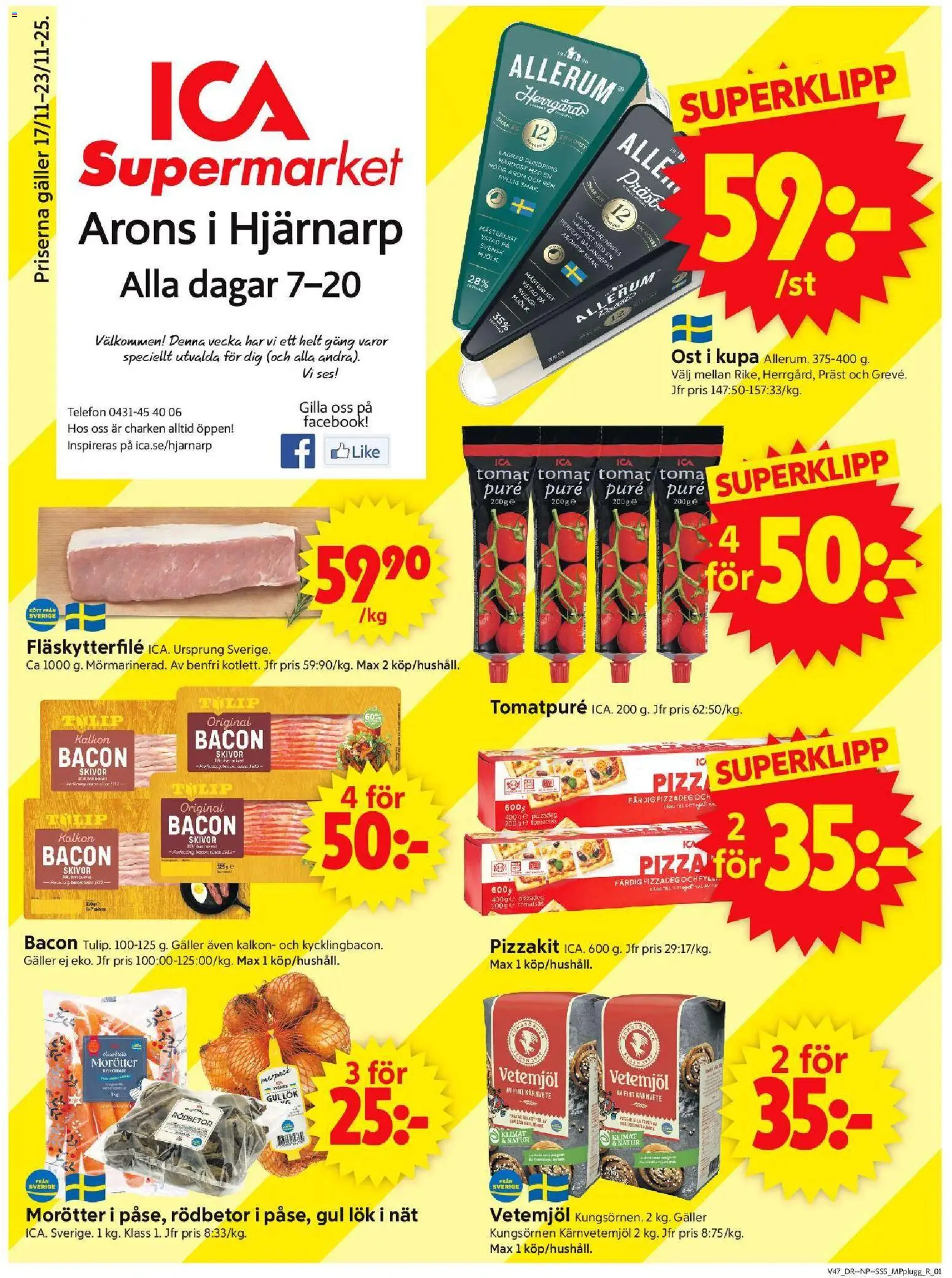 ICA Supermarket reklamblad aktuell från 17.11.2025 | Sida: 1 | Produkter: Bacon, Mjölk, Gul lök, Pizzakit
