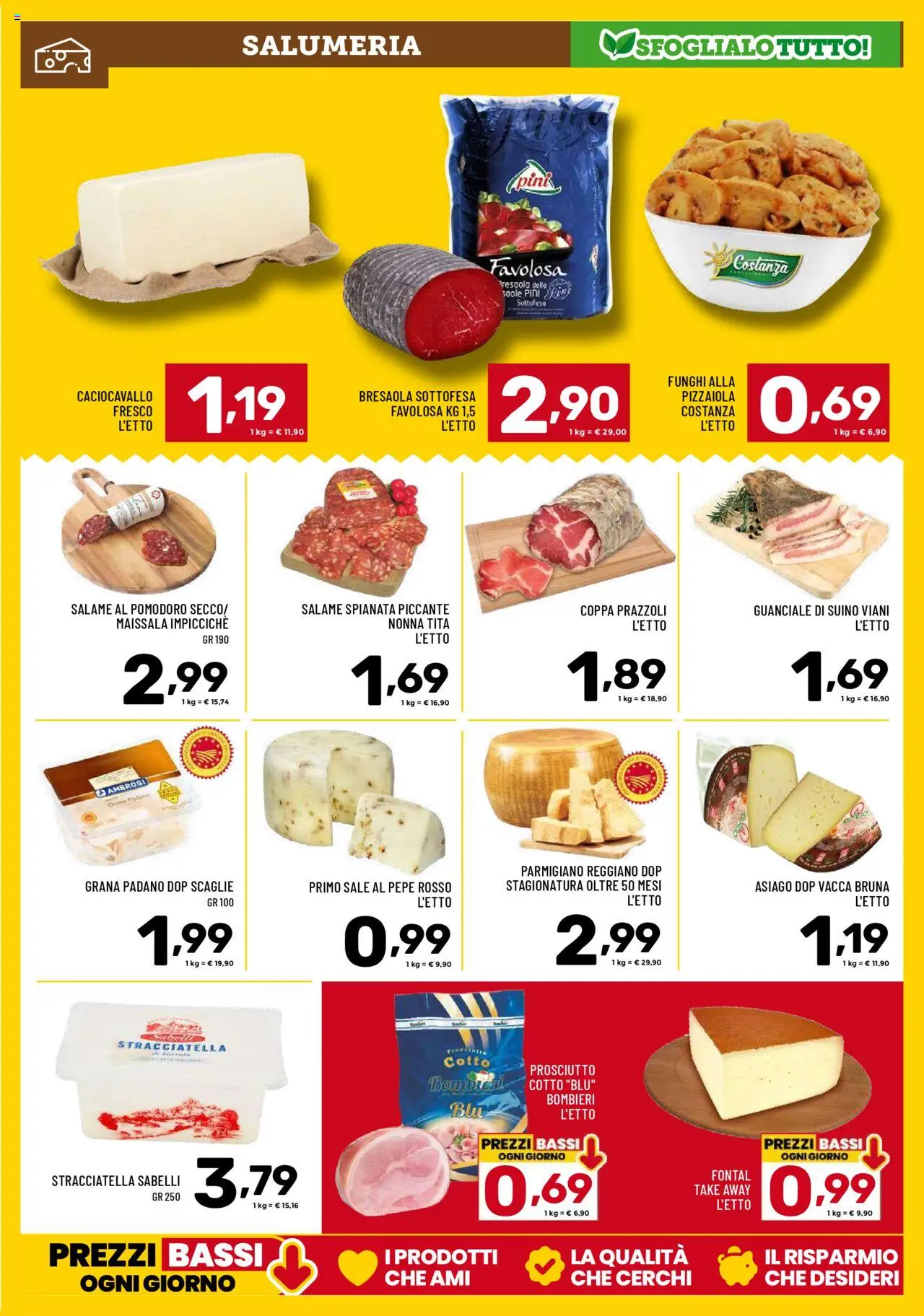 Volantino Il Centesimo del 14.10.2025 | Pagina: 3 | Prodotti: Sale, Pomodoro, Funghi, Parmigiano
