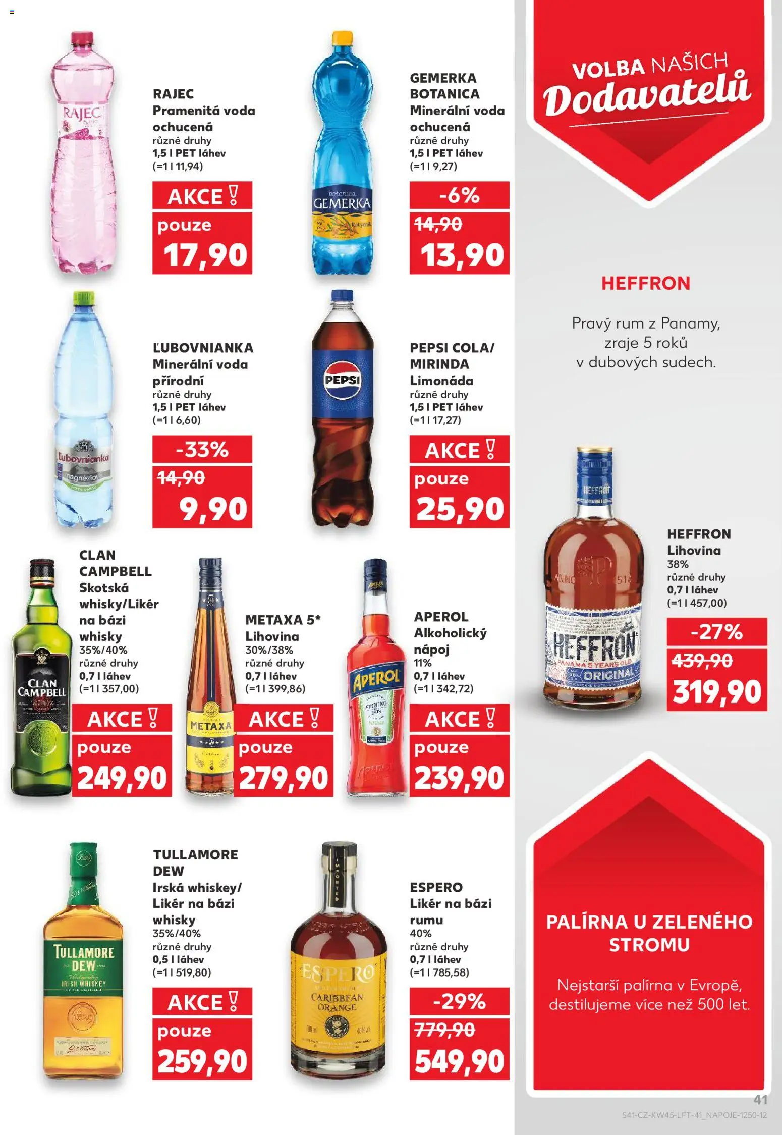 Kaufland leták - Plzeň Bory od 05.11.2025 | Strana: 41 | Produkty: Gemerka, Whisky, Metaxa, Minerální voda