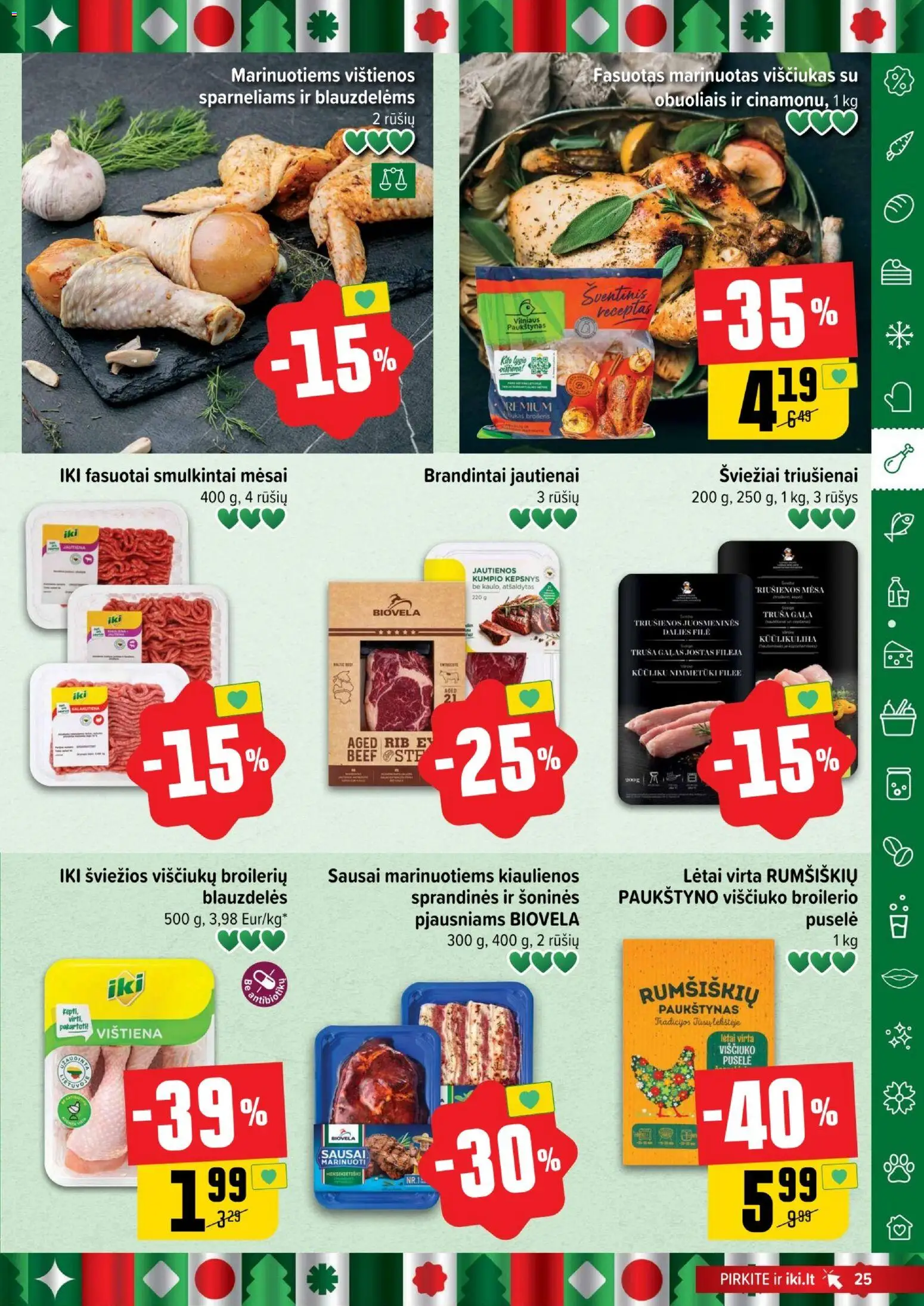 IKI akcijos nuo 15.12.2025 | Puslapis: 25 | Prekių: Vištienos, Kiaulienos, Viščiukas, Jautiena