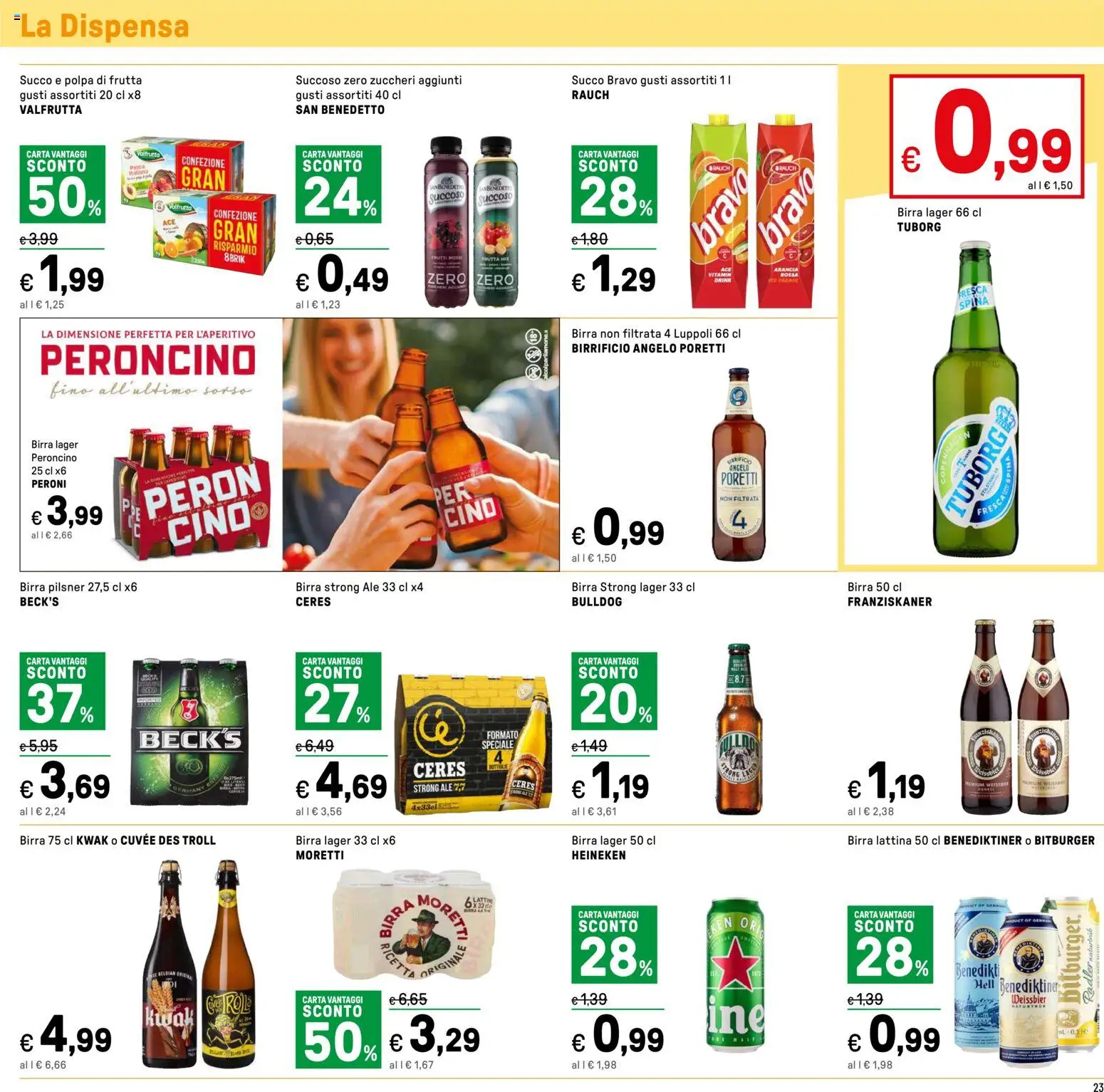 Volantino Iper del 16.04.2026 | Pagina: 23 | Prodotti: Succo, Ceres, Arancia, Heineken