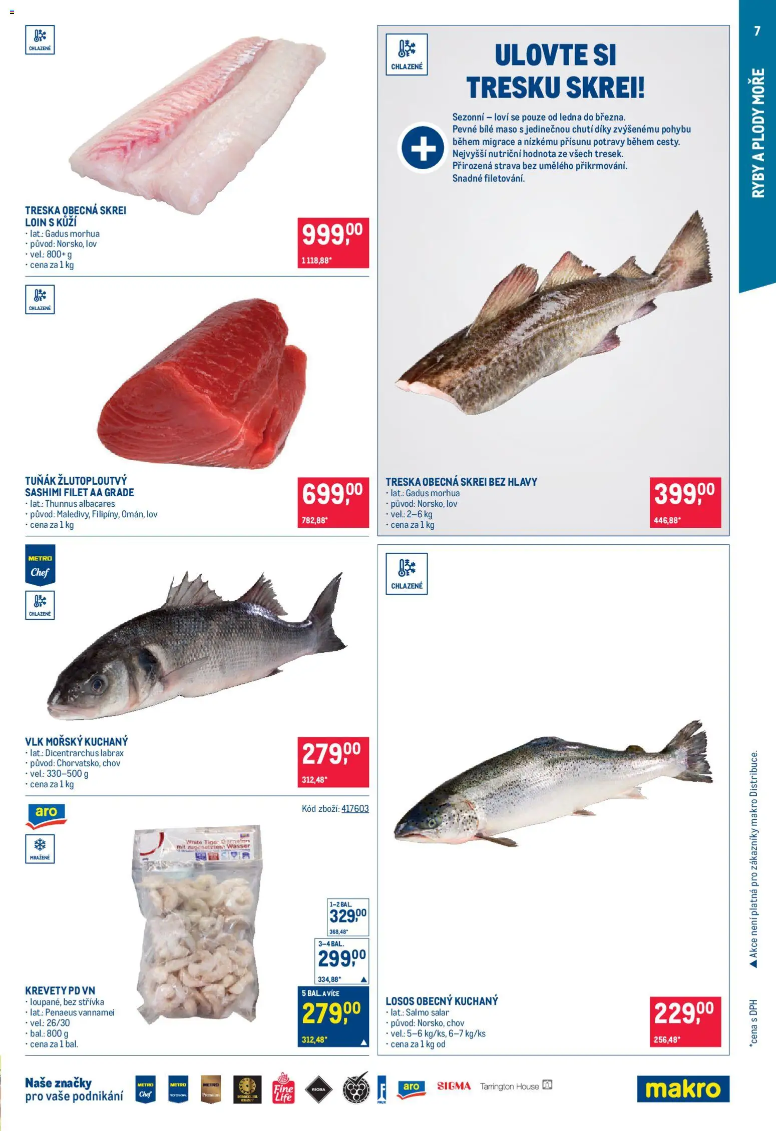 Makro leták - Gastronomie od 25.02.2026 | Strana: 7 | Produkty: Tuňák, Treska, Tiger, Ryby