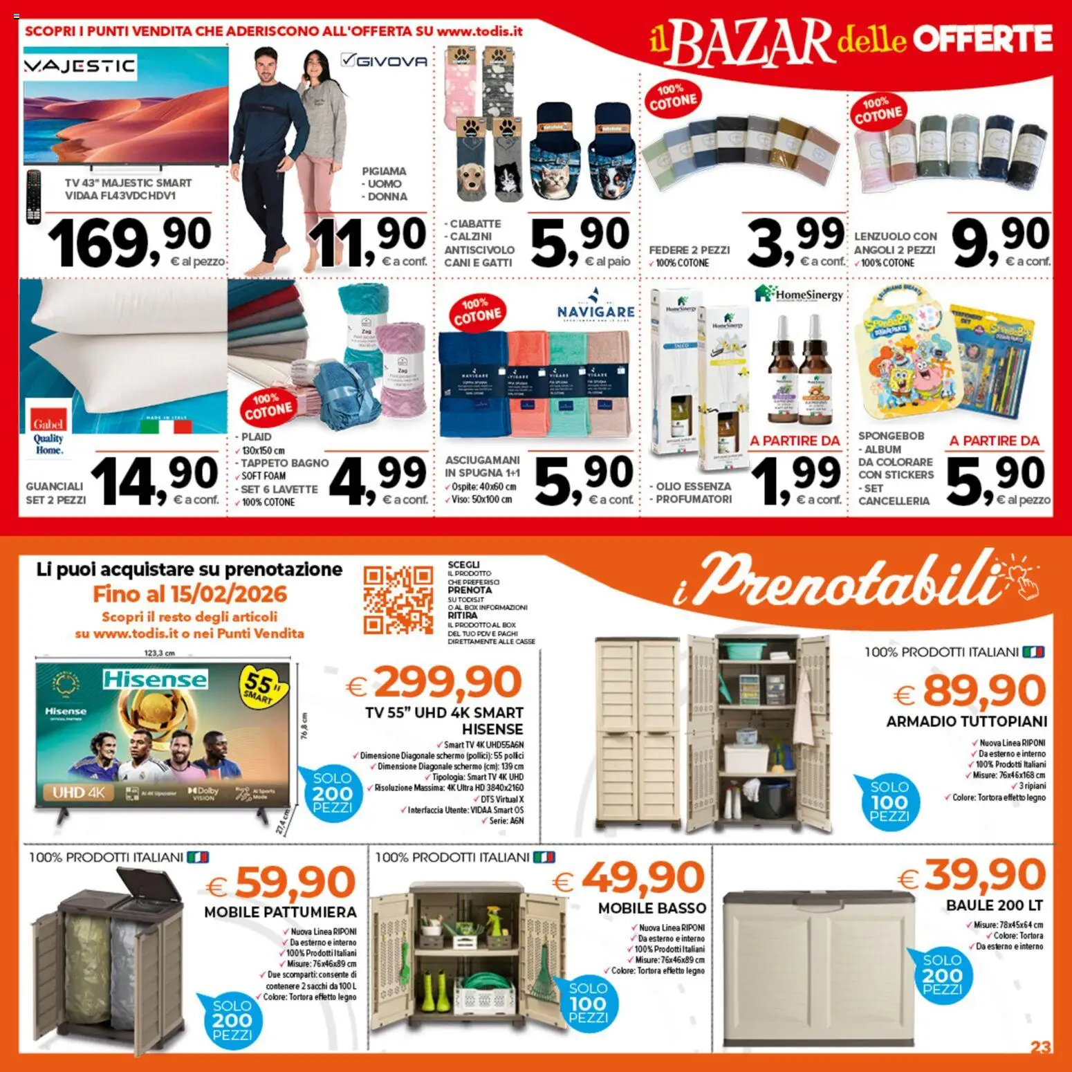 Volantino Todis del 05.02.2026 | Pagina: 23 | Prodotti: smart TV, Pigiama, Bagno, Tappeto