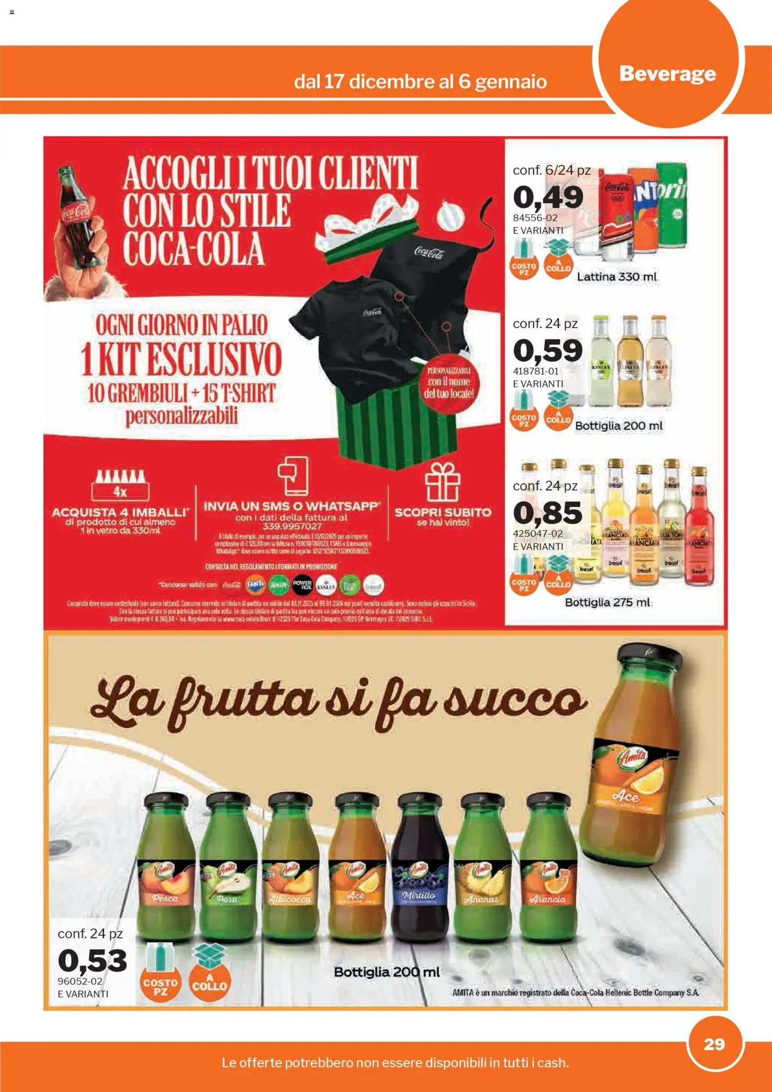Volantino Sogegross del 17.12.2025 | Pagina: 29 | Prodotti: Succo, Frutta, Ananas, Arancia