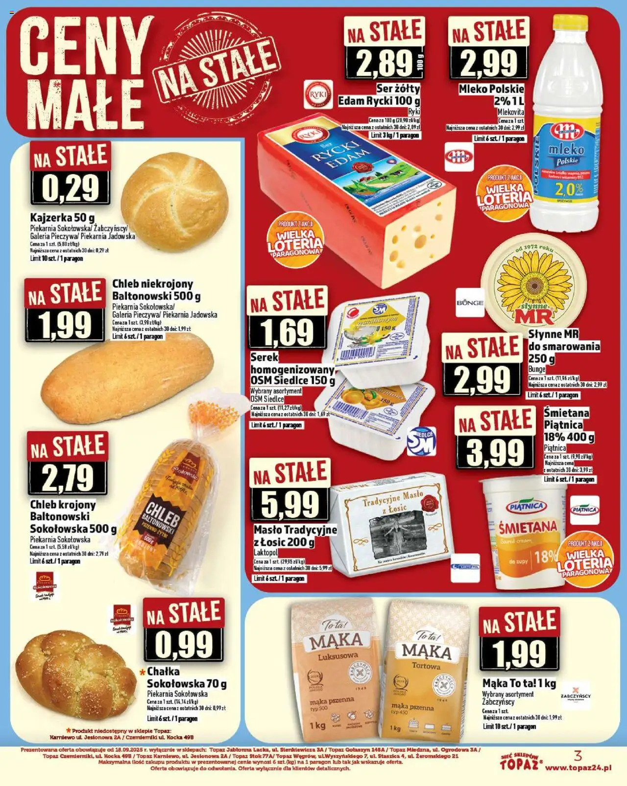 Topaz Gazetka - Ceny małe na stałe od 18.09.2025 | Strona: 3 | Produkty: Mleko, Ser, Chleb, Śmietana