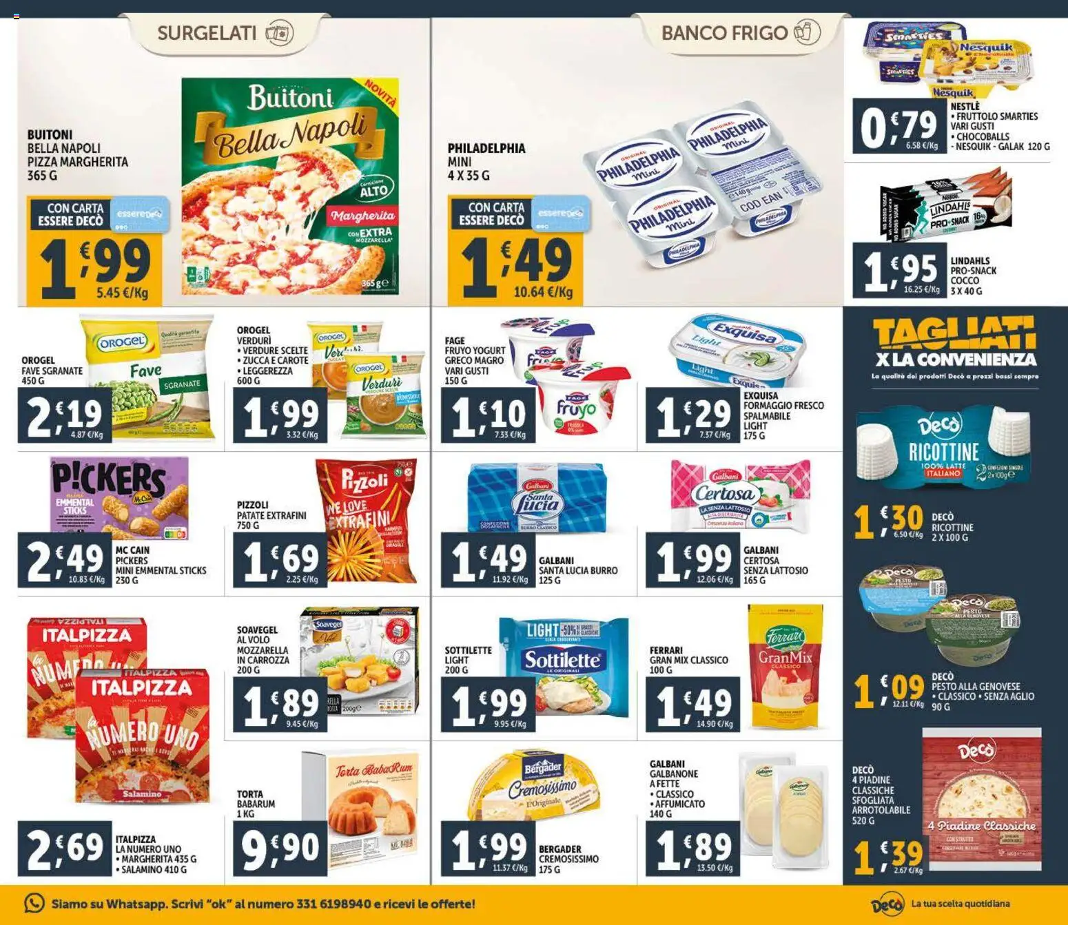 Volantino Decò del 09.01.2026 | Pagina: 9 | Prodotti: Pizza, Verdure, Formaggio, Aglio