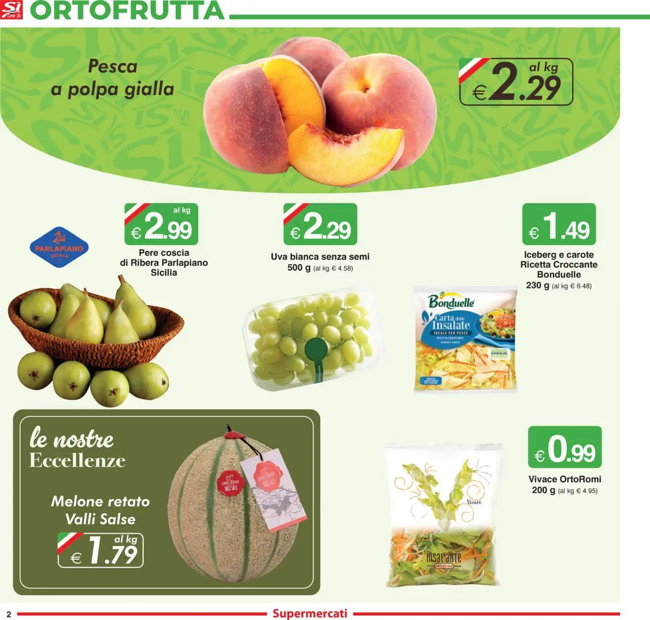 Volantino Sì con Te del 31.07.2025 | Pagina: 2 | Prodotti: Pesce, Carote, Pesca, Uva