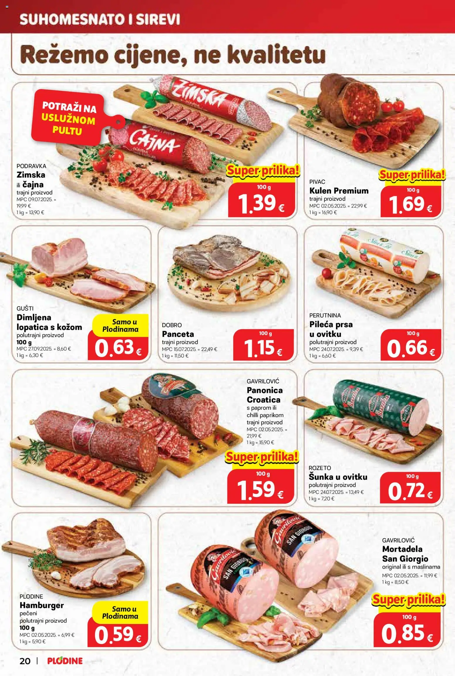 Plodine katalog | vrijedi od 29.10.2025 | Stranica: 20 | Proizvodi: Hamburger, Kulen, Lopatica, Pileća prsa
